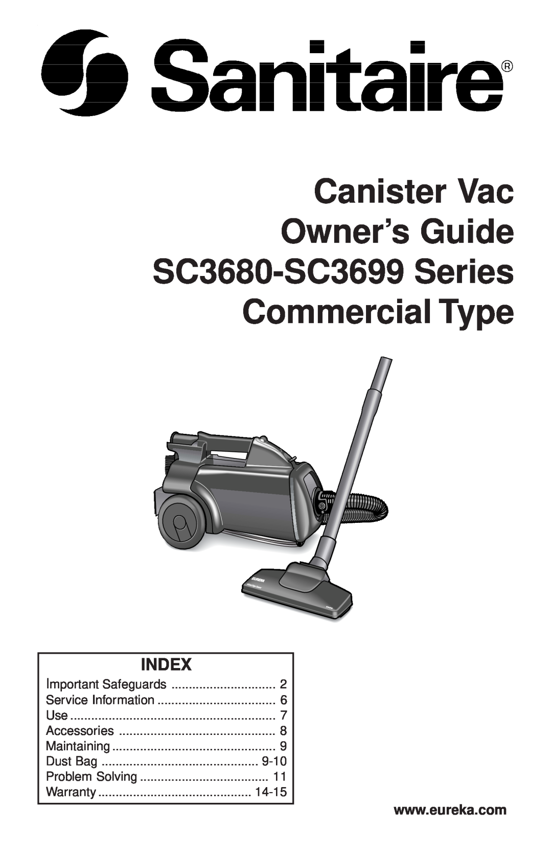 Sanitaire SC3699 Series, SC3680 Series warranty Index, Canister Vac Owner’s Guide SC3680-SC3699Series, Commercial Type 