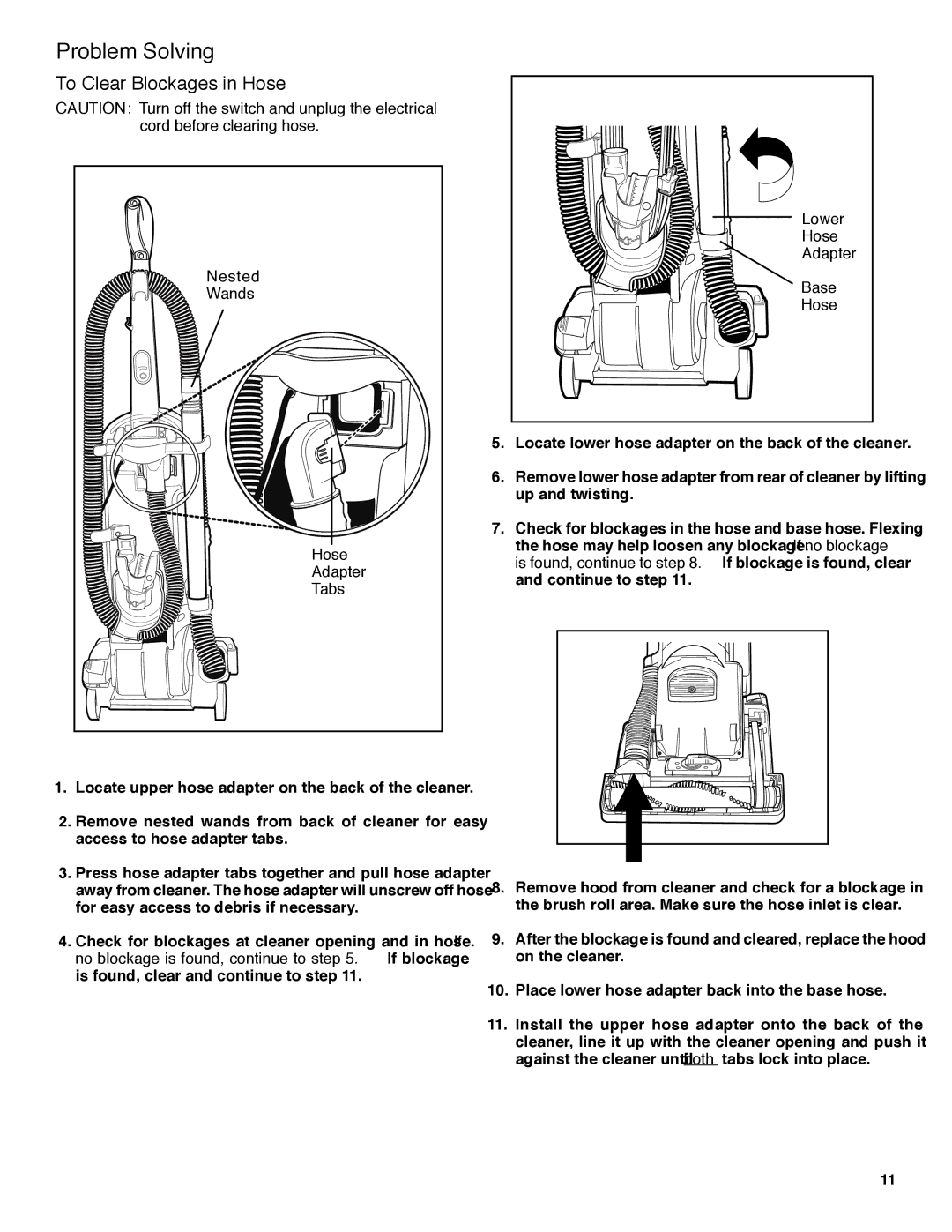 Sanitaire SC5700 Series warranty Problem Solving, To Clear Blockages in Hose 