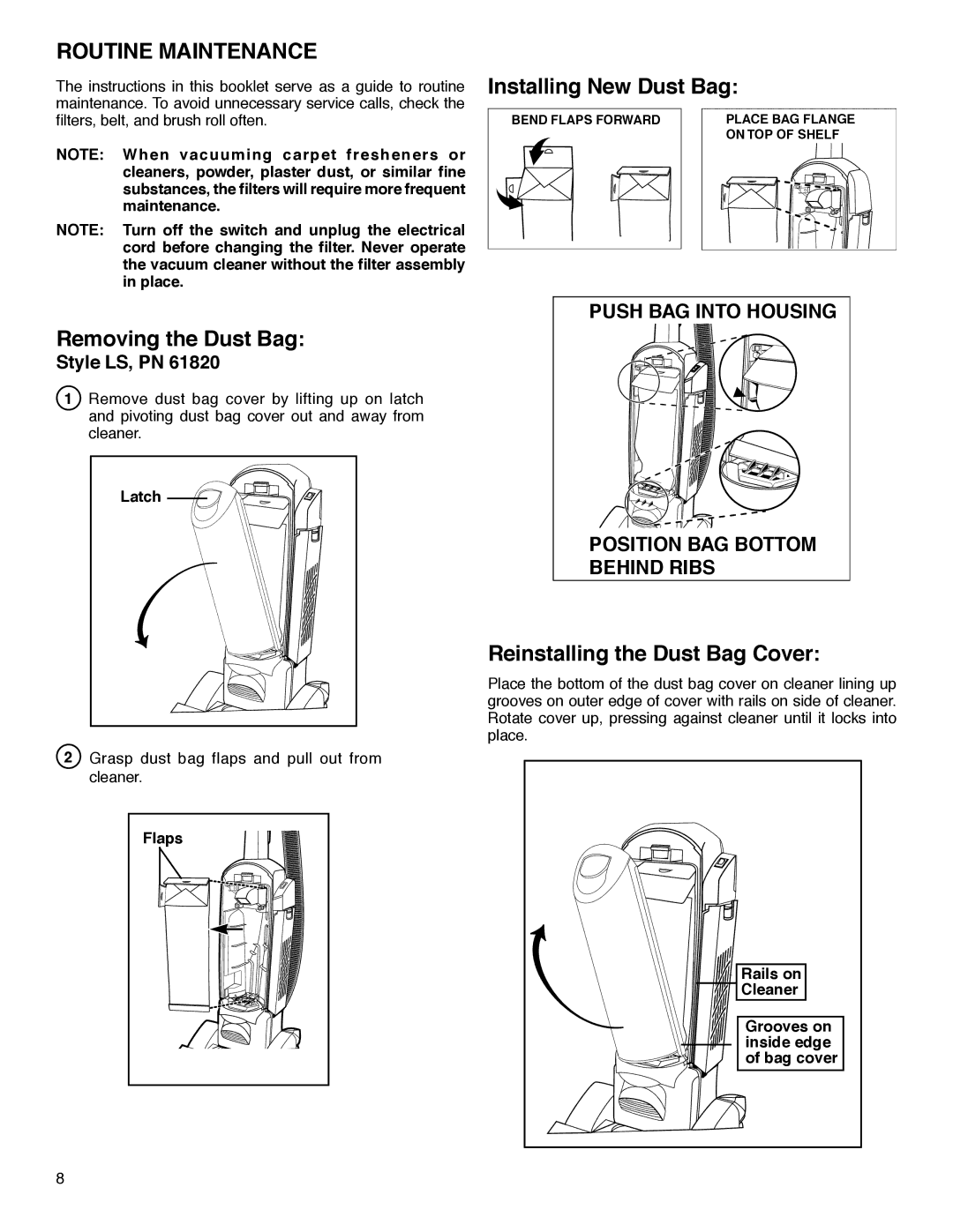 Sanitaire SC5700 Series warranty Routine Maintenance, Removing the Dust Bag, Installing New Dust Bag, Style LS, PN 