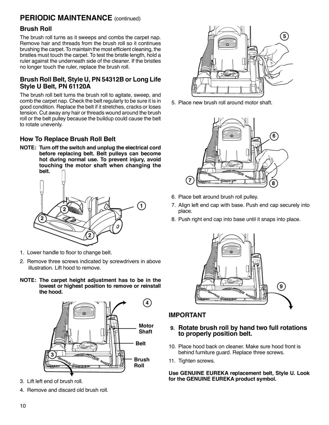 Sanitaire SC5700 warranty Periodic Maintenance, How To Replace Brush Roll Belt, Motor Shaft Belt Brush Roll 