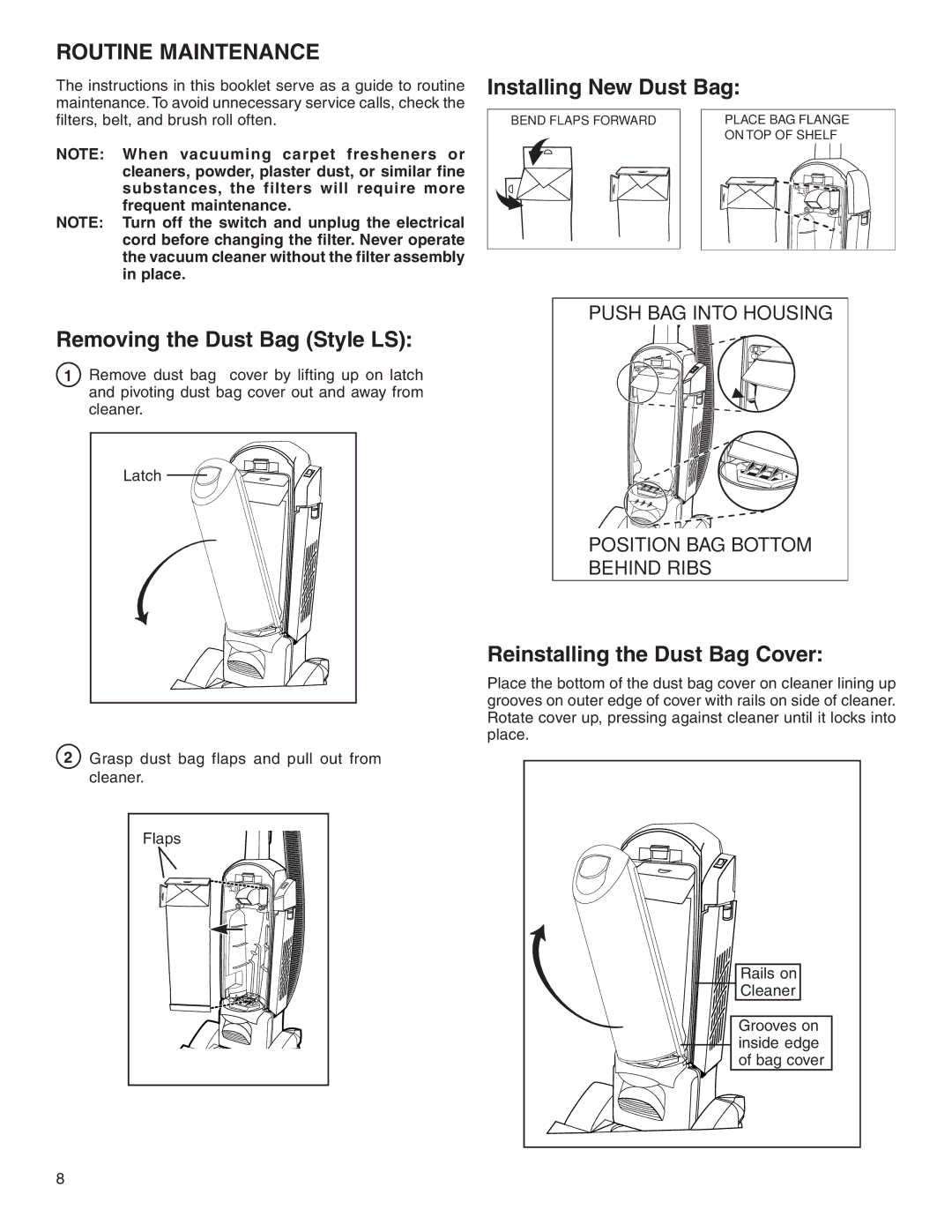 Sanitaire SC5800 Series warranty Routine Maintenance, Installing New Dust Bag, Removing the Dust Bag Style LS 