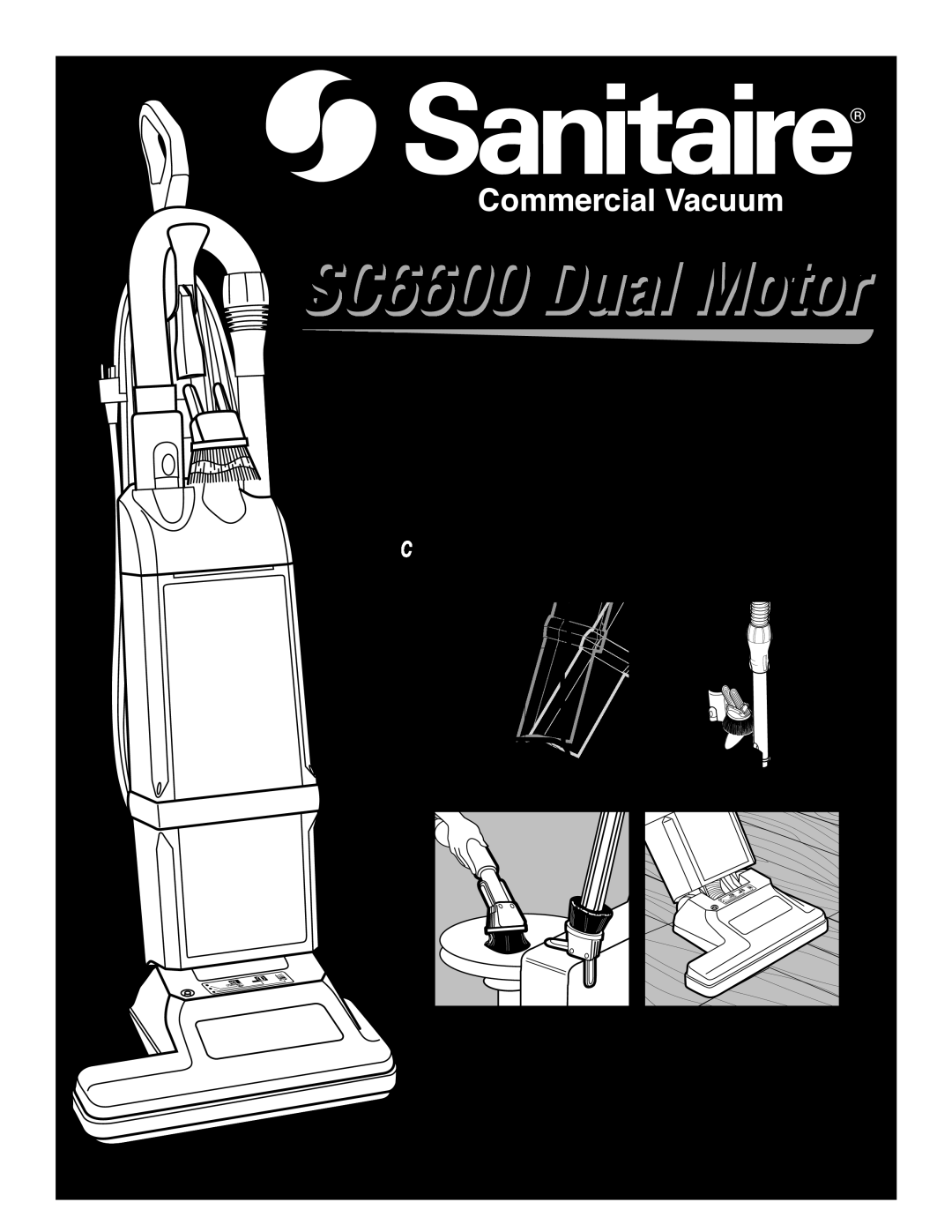 Sanitaire manual Vacuum Performance Sensors And Onboard Tools, Y Herramientas Sobre El Tablero, SC6600 Dual Motor 