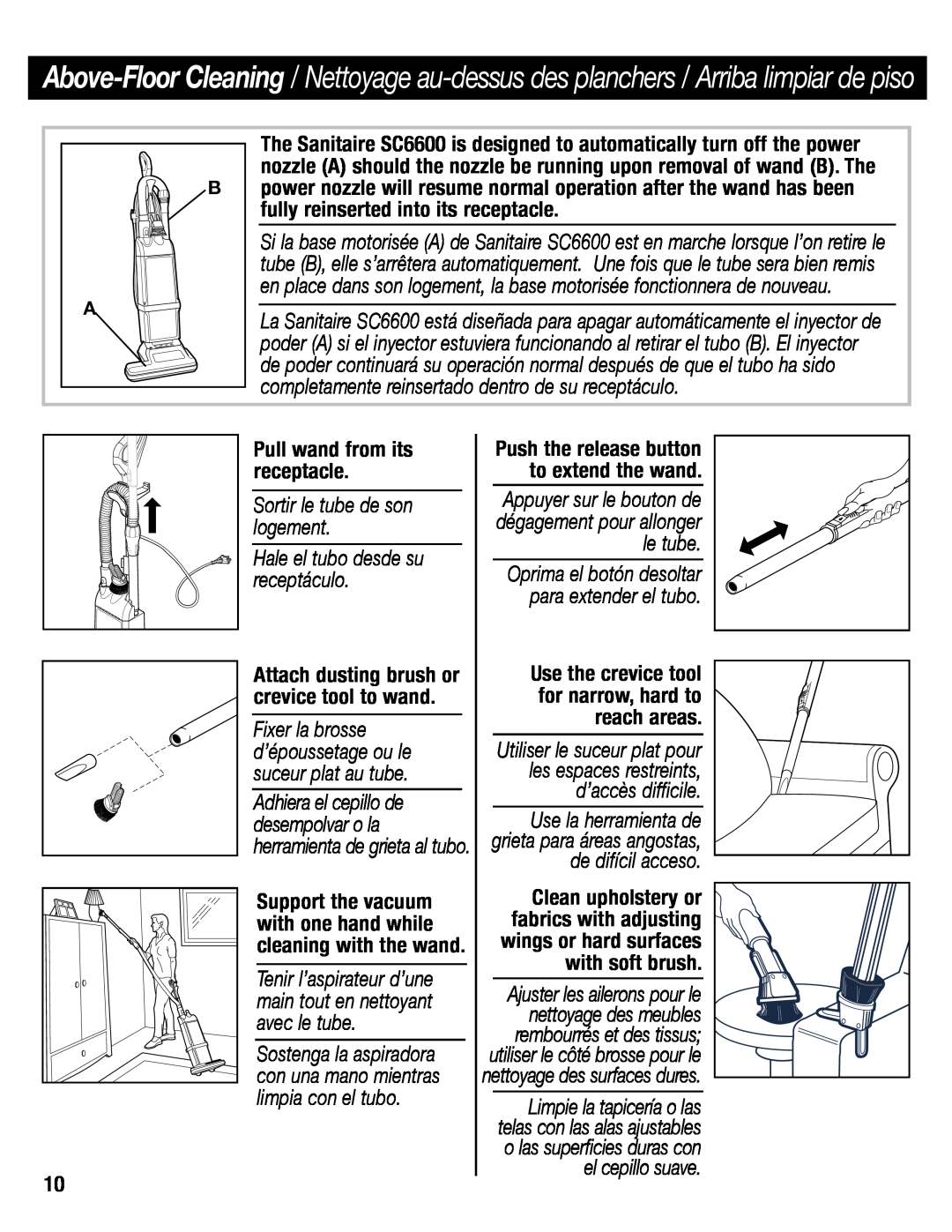 Sanitaire SC6600 manual Pull wand from its receptacle, Appuyer sur le bouton de dégagement pour allonger le tube 