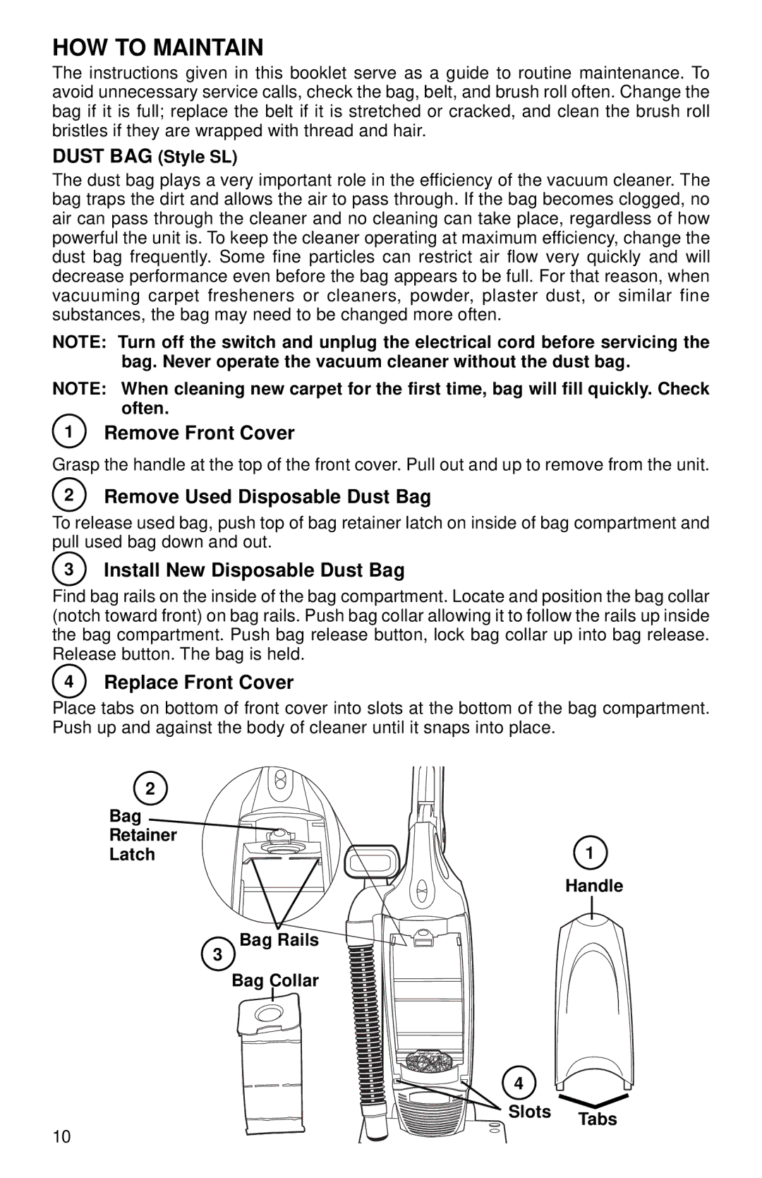 Sanitaire SC785 SERIES warranty HOW to Maintain, Remove Front Cover, Remove Used Disposable Dust Bag, Replace Front Cover 