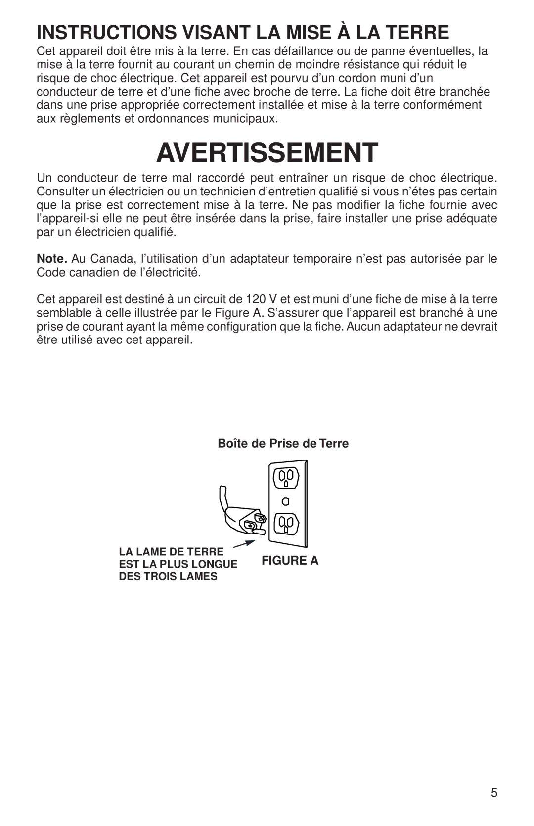 Sanitaire SC899 warranty Instructions Visant LA Mise À LA Terre 