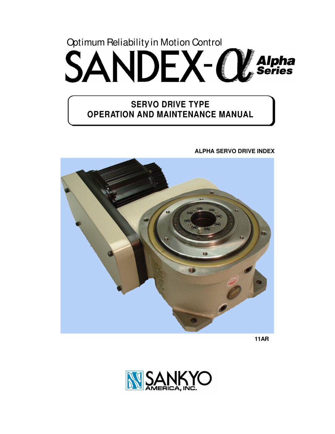 Sankyo 11AR manual Optimum Reliability in Motion Control 