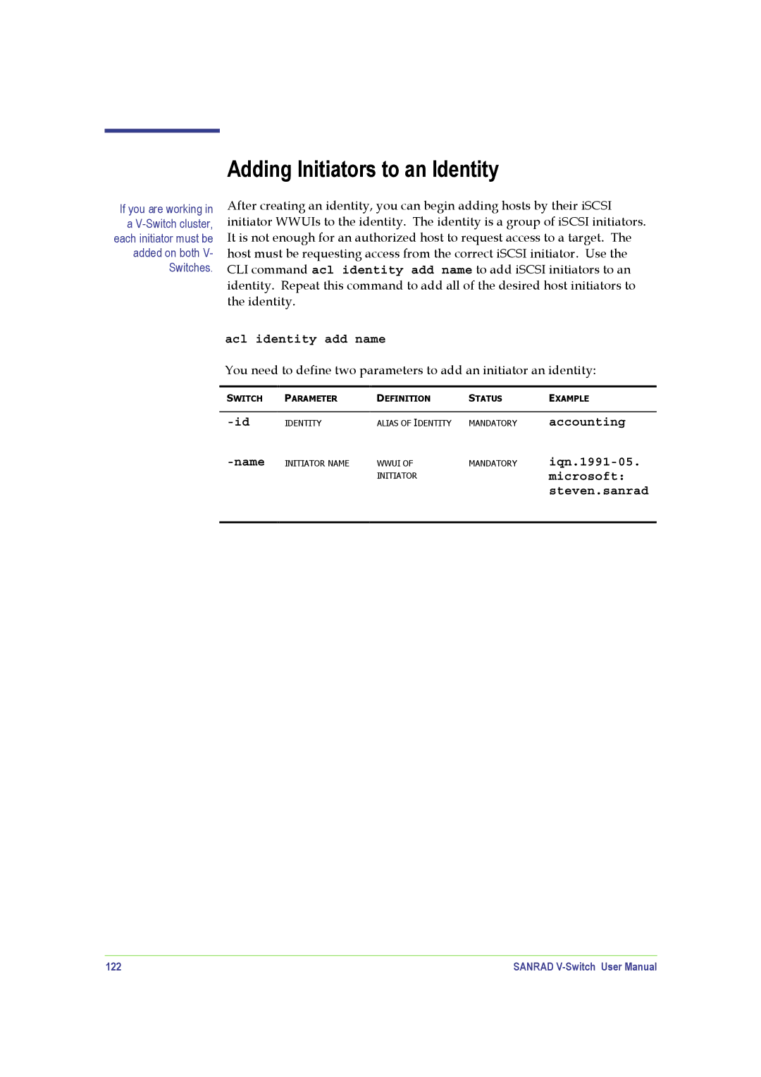 SANRAD V-Switch manual Adding Initiators to an Identity, Acl identity add name, Iqn.1991-05, Microsoft, Steven.sanrad 