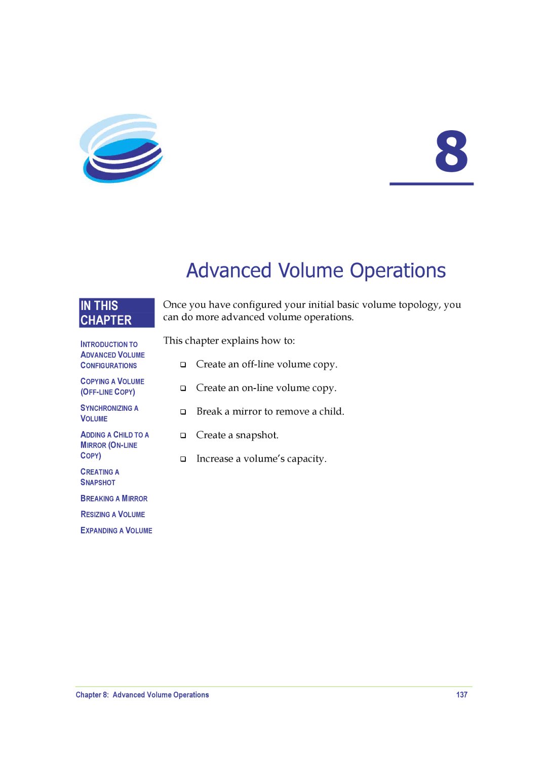 SANRAD V-Switch manual Advanced Volume Operations 137 