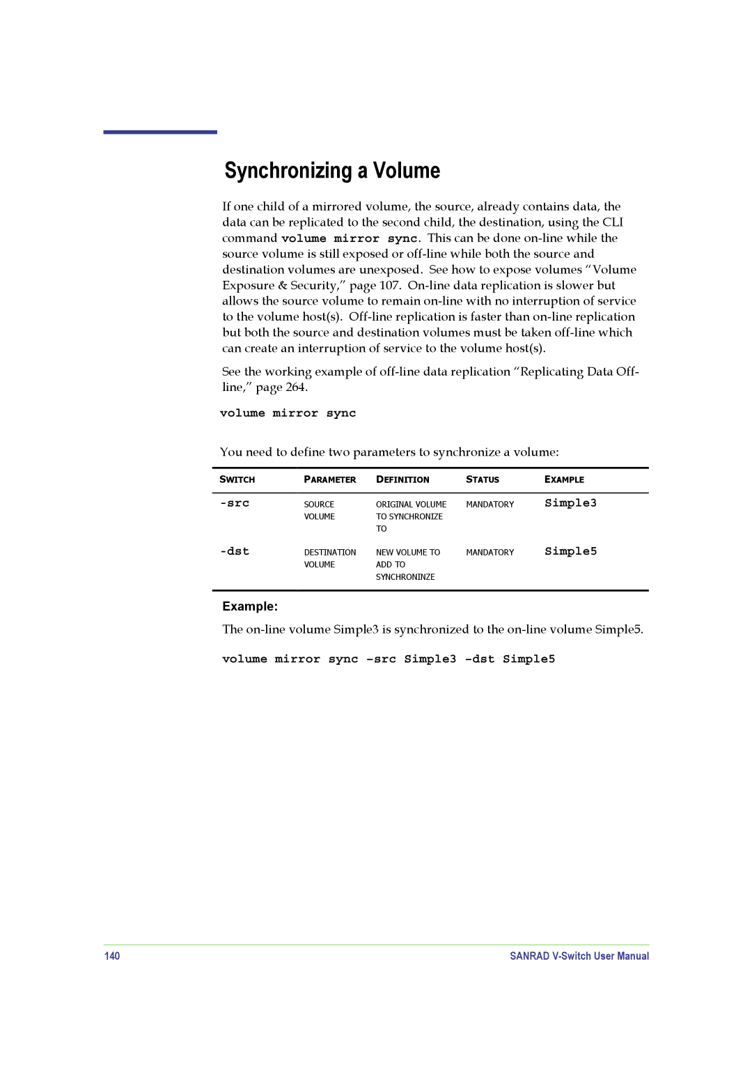 SANRAD V-Switch manual Synchronizing a Volume, 140 