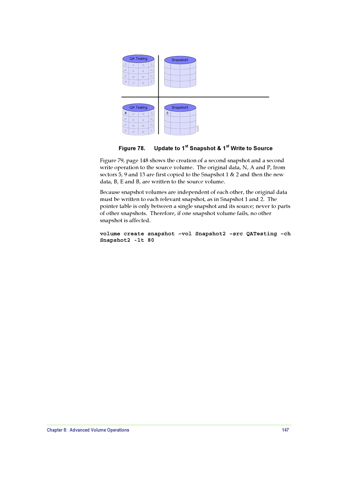 SANRAD V-Switch manual Update to 1st Snapshot & 1st Write to Source, Advanced Volume Operations 147 