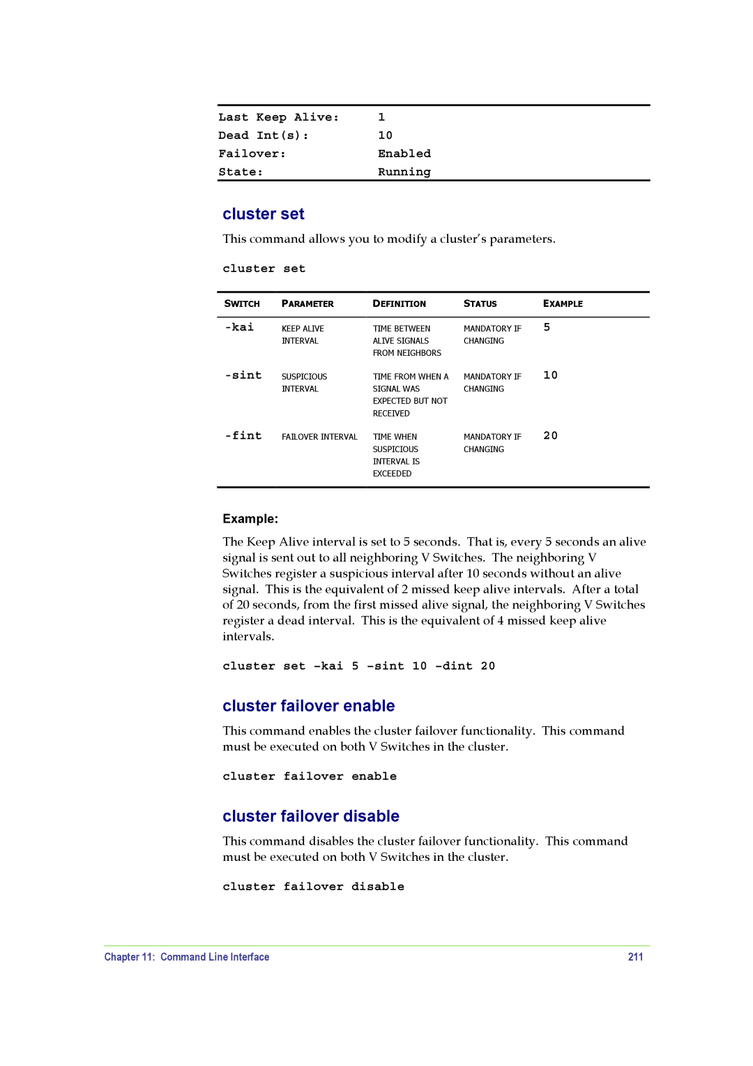 SANRAD V-Switch manual Cluster failover enable, Cluster failover disable, Cluster set -kai 5 -sint 10 -dint 