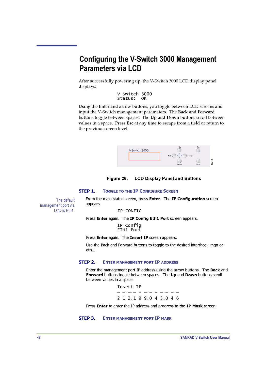 SANRAD manual Configuring the V-Switch 3000 Management Parameters via LCD, Switch Status OK 