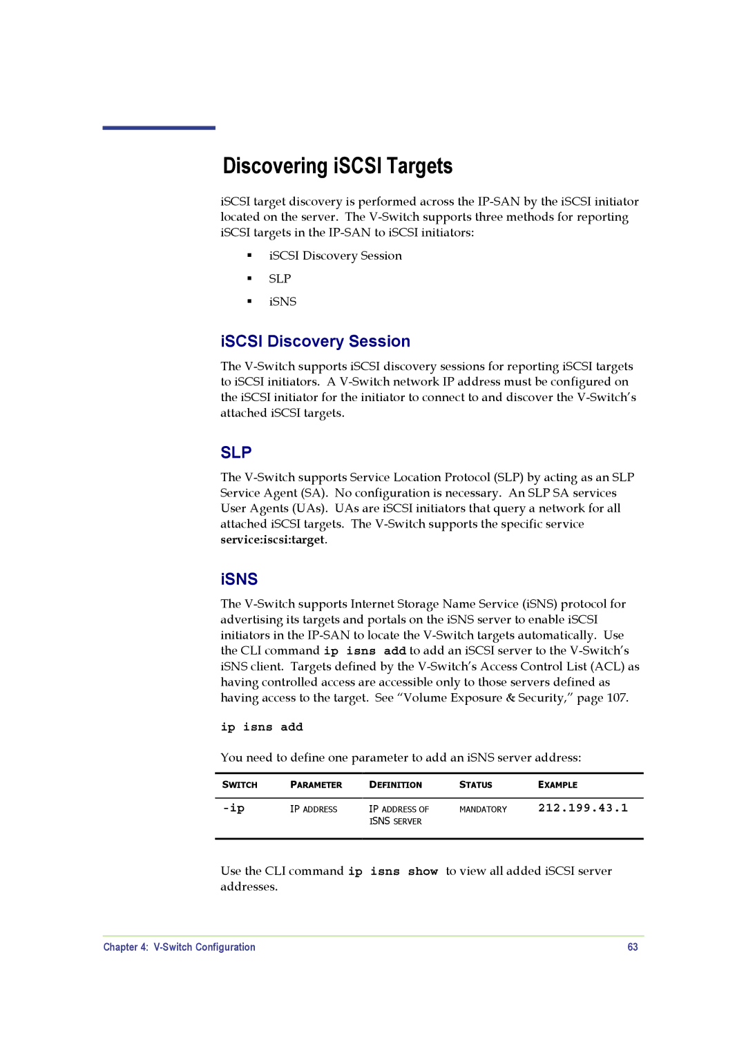 SANRAD V-Switch manual Discovering iSCSI Targets, ISCSI Discovery Session, Isns, Ip isns add, 212.199.43.1 