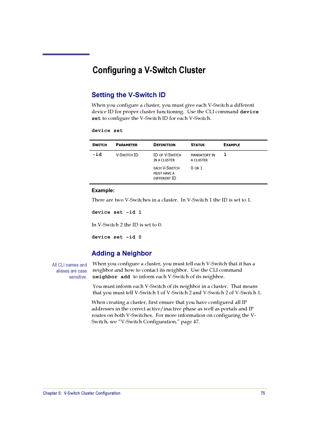 SANRAD manual Configuring a V-Switch Cluster, Setting the V-Switch ID, Adding a Neighbor, Device set -id 