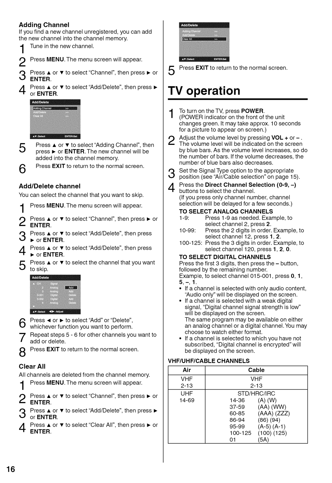 Sansui HDLCD1900A manual Add/Delete channel, To Select Analog Channels, To Select Digital Channels, Vhf, Uhf 