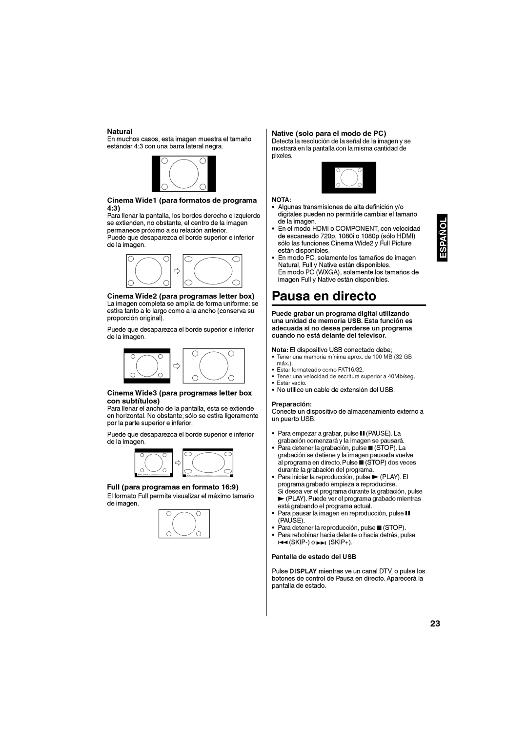 Sansui SLED1953W owner manual Pausa en directo, Cinema Wide1 para formatos de programa, Full para programas en formato 