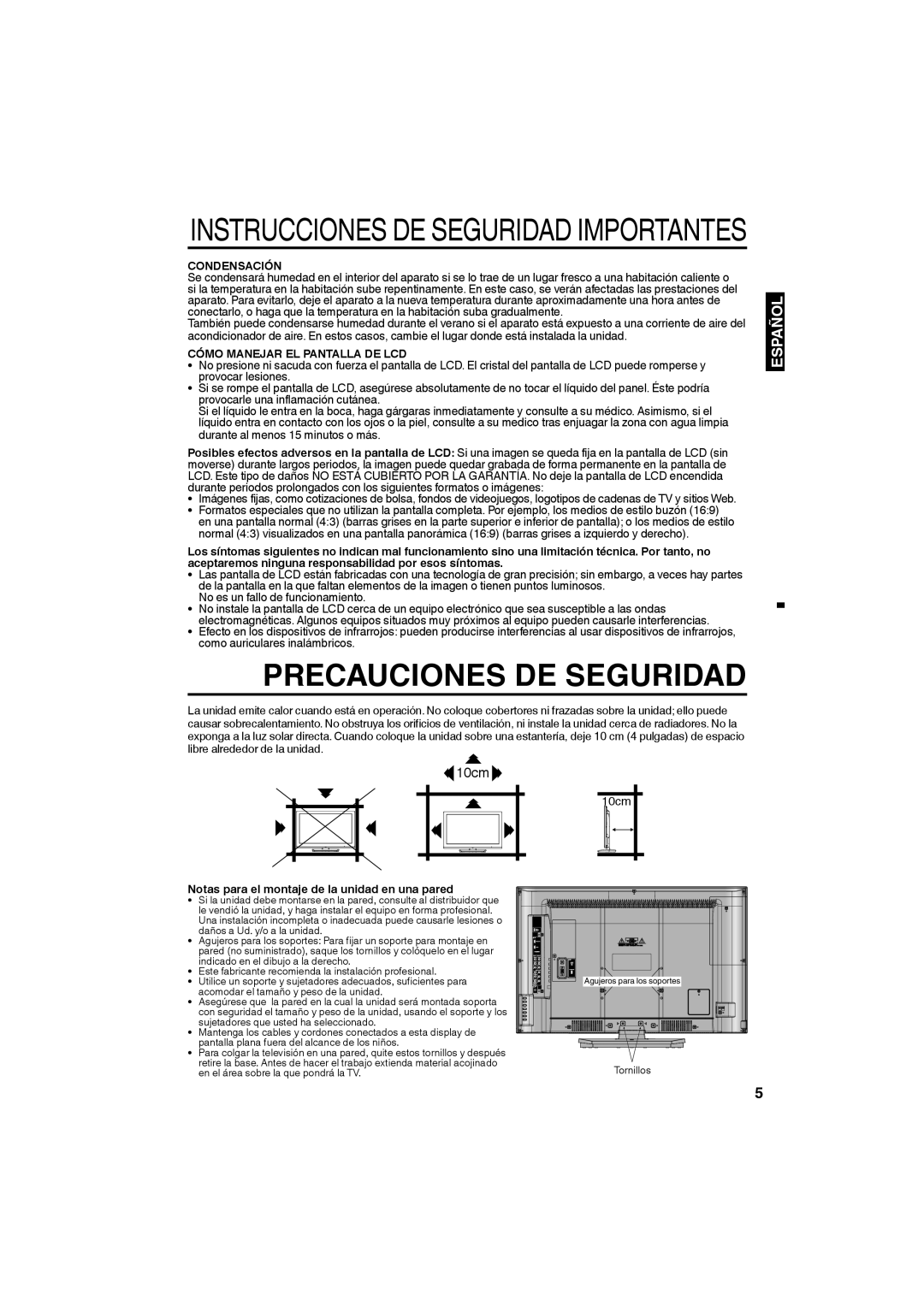 Sansui SLED3228 owner manual Condensación, Cómo Manejar EL Pantalla DE LCD, Notas para el montaje de la unidad en una pared 