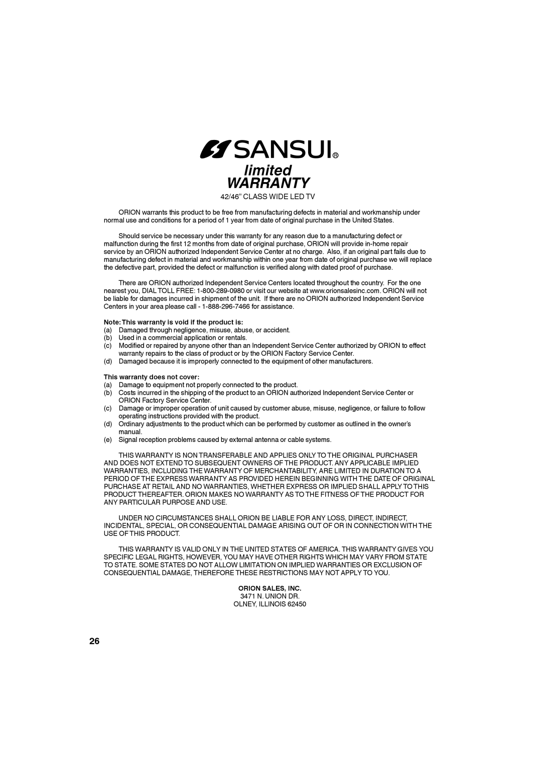 Sansui SLED4280, SLED4680 owner manual This warranty does not cover, Orion SALES, INC N. Union DR 