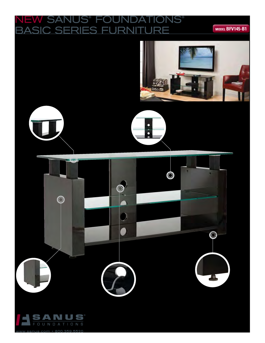 Sanus Systems manual NEW sanus FOUNDATIONS, Basic Series Furniture, Model BFV145-B1 