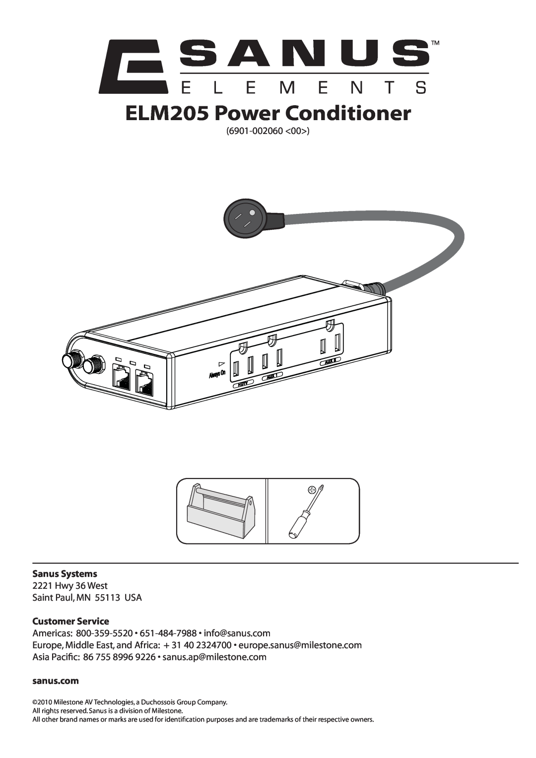 Sanus Systems manual Sanus Systems, Customer Service, sanus.com, ELM205 Power Conditioner 