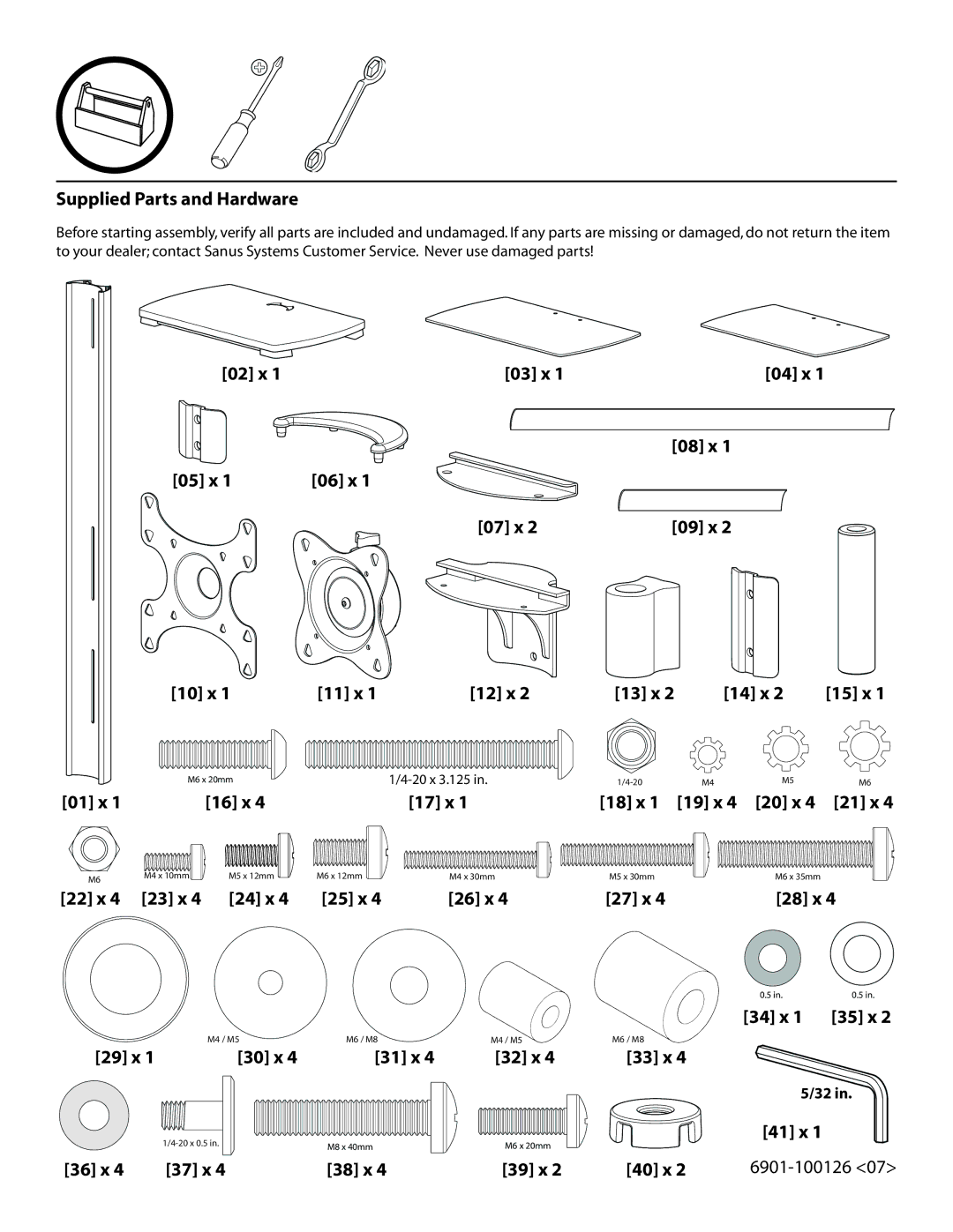 Sanus Systems FFMF2A Supplied Parts and Hardware, 02 x 03 x, 08 x, 05 x 06 x 07 x 09 x 10 x 11 x 12 x 13 x 14 x, 24 x 