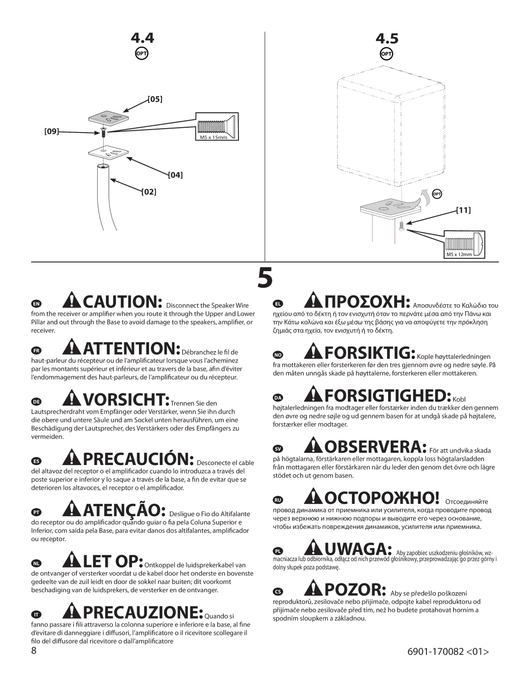 Sanus Systems HTB7 important safety instructions IT PRECAUZIONEQuando si, DA FORSIGTIGHEDKobl 