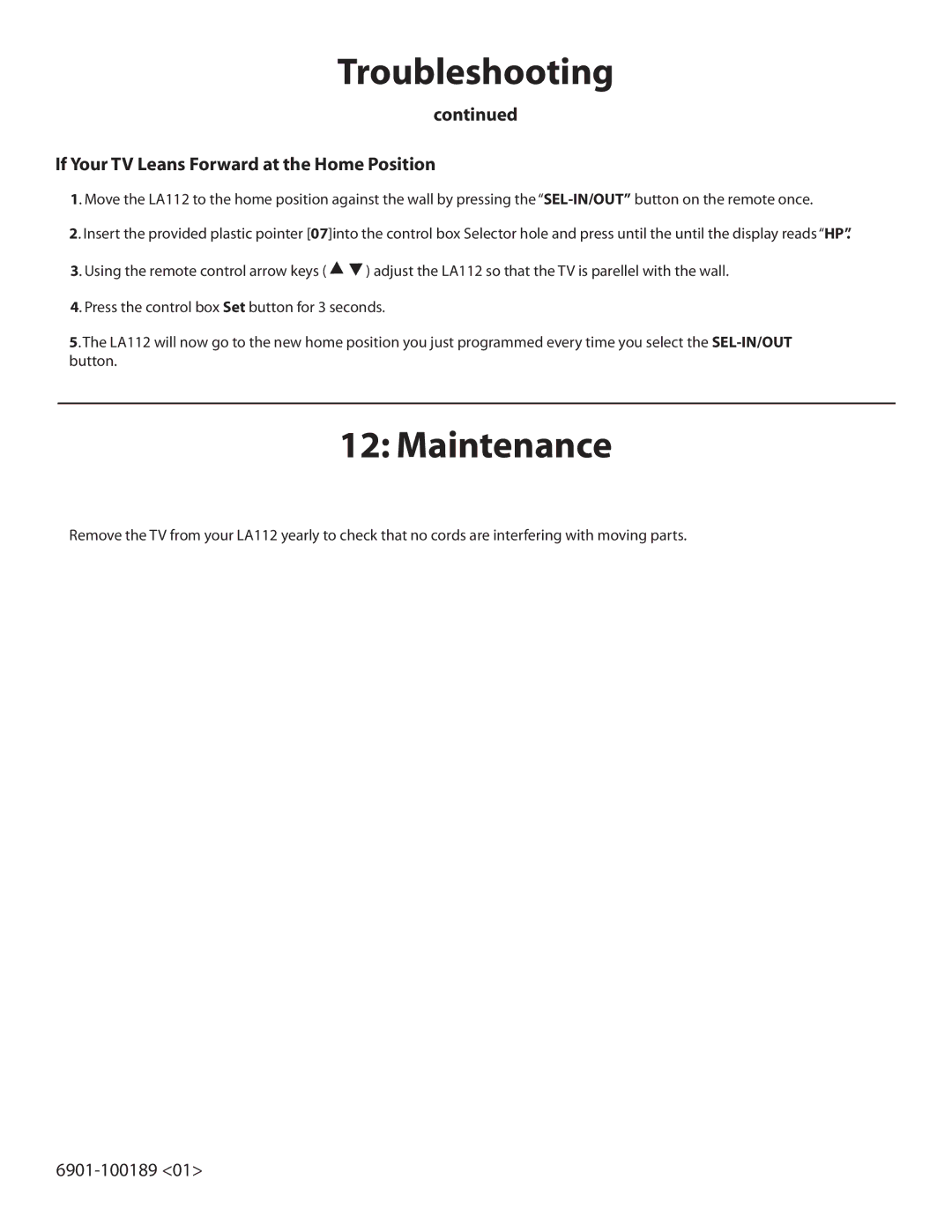 Sanus Systems LA112 manual Maintenance, If Your TV Leans Forward at the Home Position 