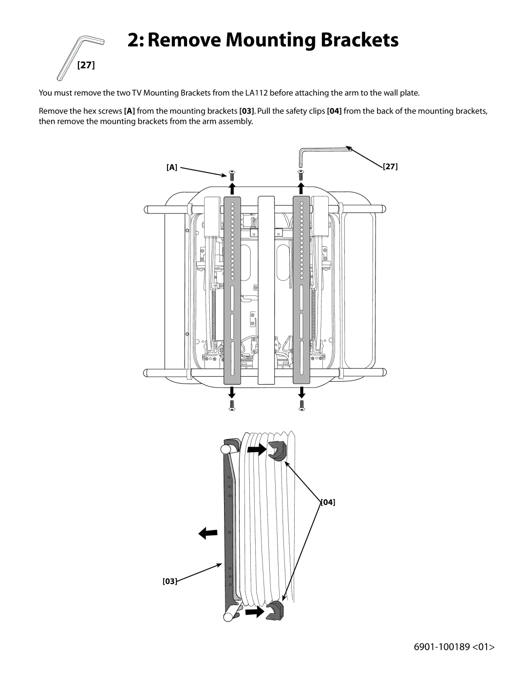 Sanus Systems LA112 manual Remove Mounting Brackets 