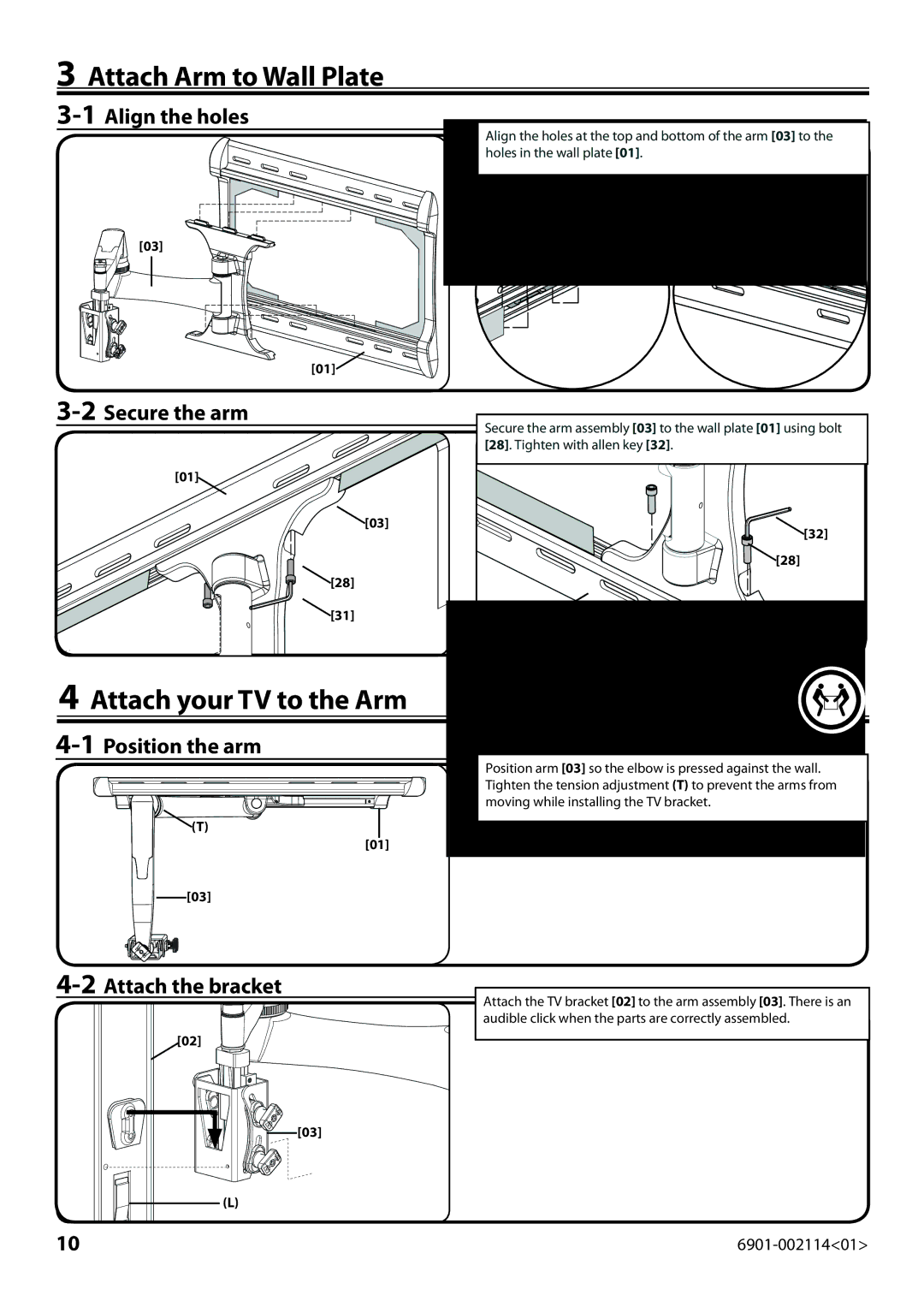 Sanus Systems LF228 Attach Arm to Wall Plate, Attach your TV to the Arm, 1Align the holes, 2Secure the arm 