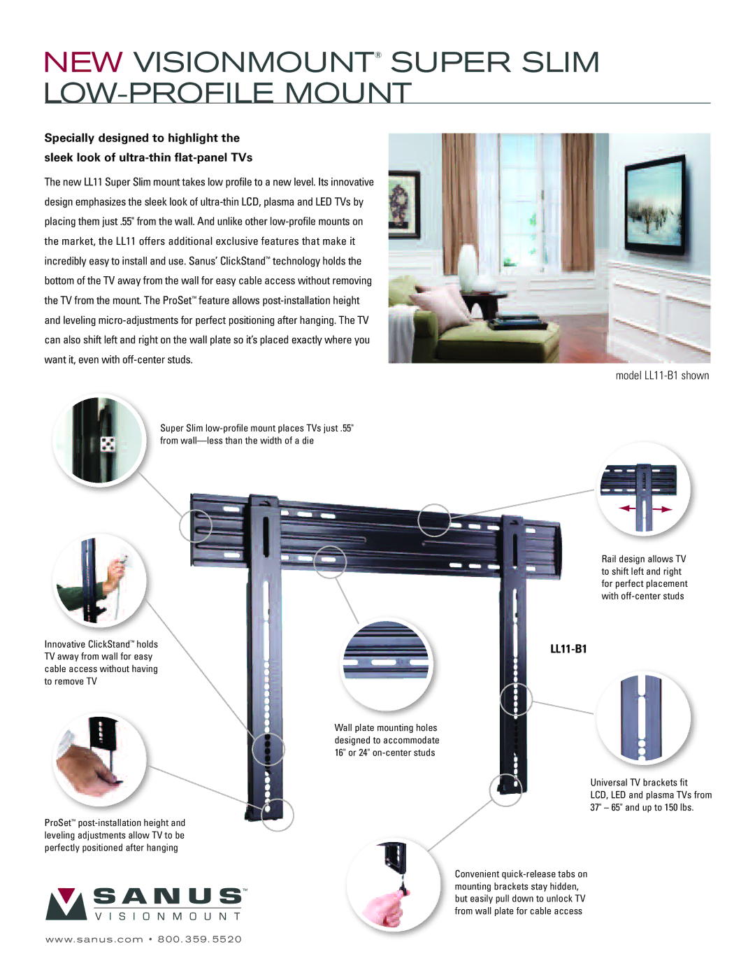 Sanus Systems manual NEW Visionmount Super Slim LOW-PROFILE Mount, Model LL11-B1 shown 