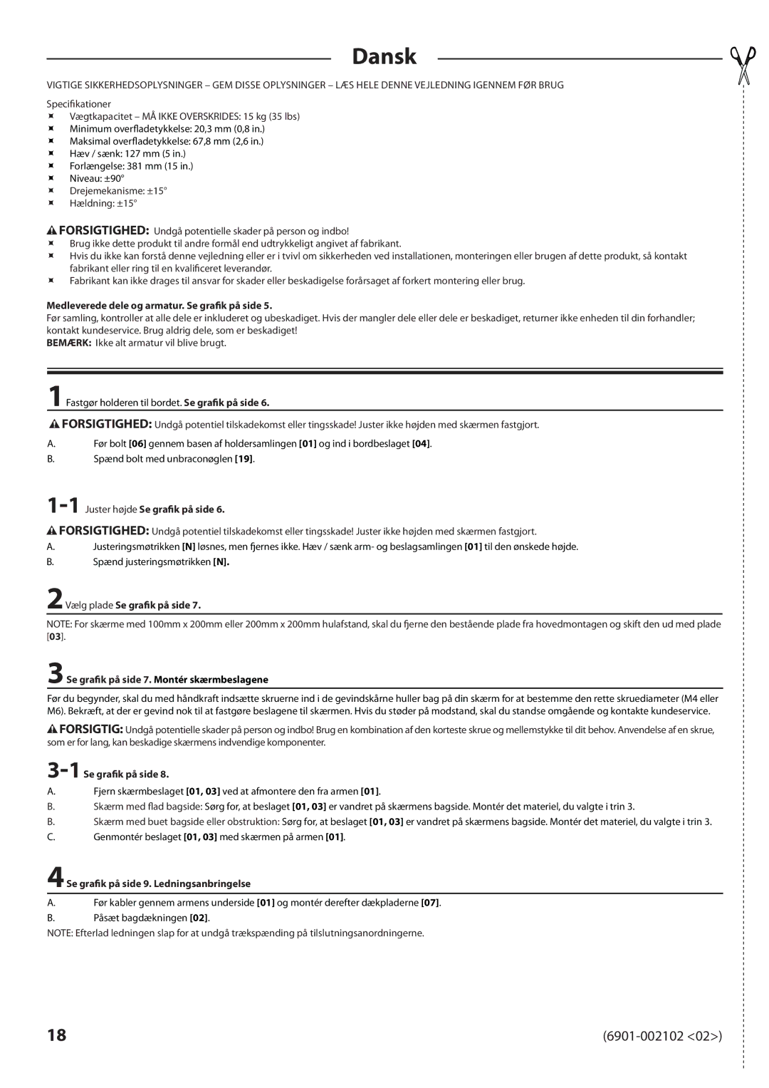 Sanus Systems MD115 manual Dansk, Medleverede dele og armatur. Se grafik på side, 1Juster højde Se grafik på side 