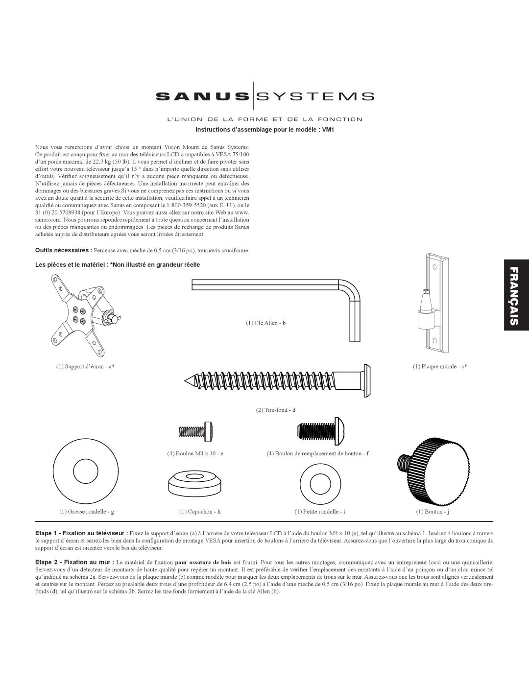 Sanus Systems Instructions d’assemblage pour le modèle VM1, Les pièces et le matériel *Non illustré en grandeur réelle 