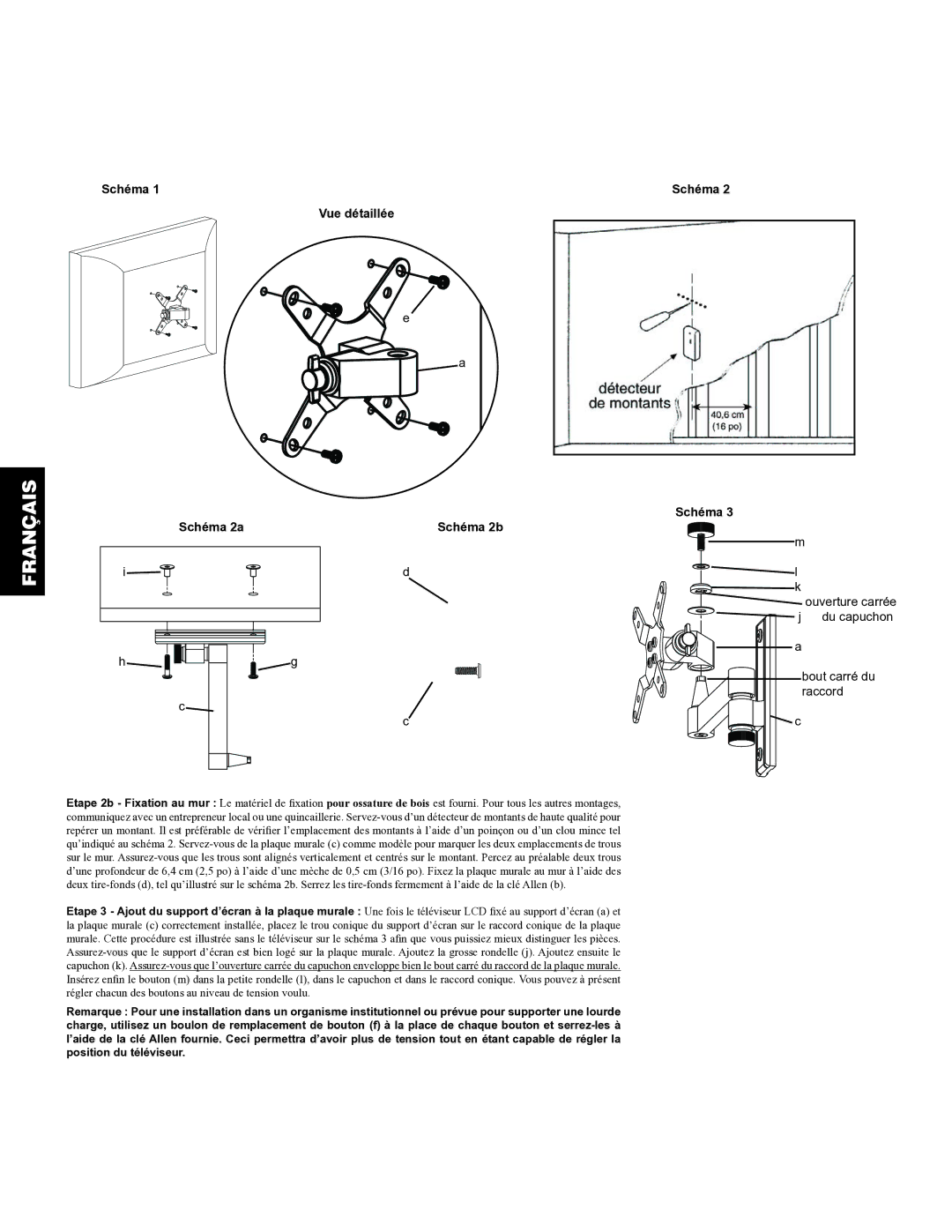 Sanus Systems VM2 manual Vue détaillée Schéma Schéma 2a Schéma 2b, Du capuchon, Raccord 