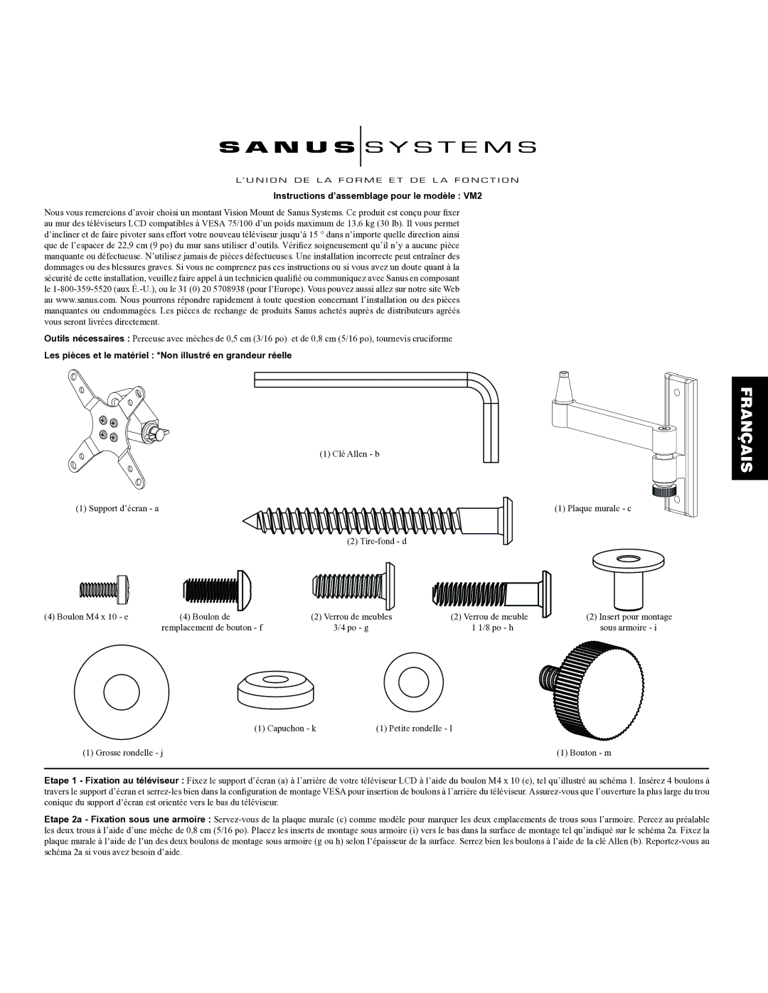 Sanus Systems Instructions d’assemblage pour le modèle VM2, Les pièces et le matériel *Non illustré en grandeur réelle 