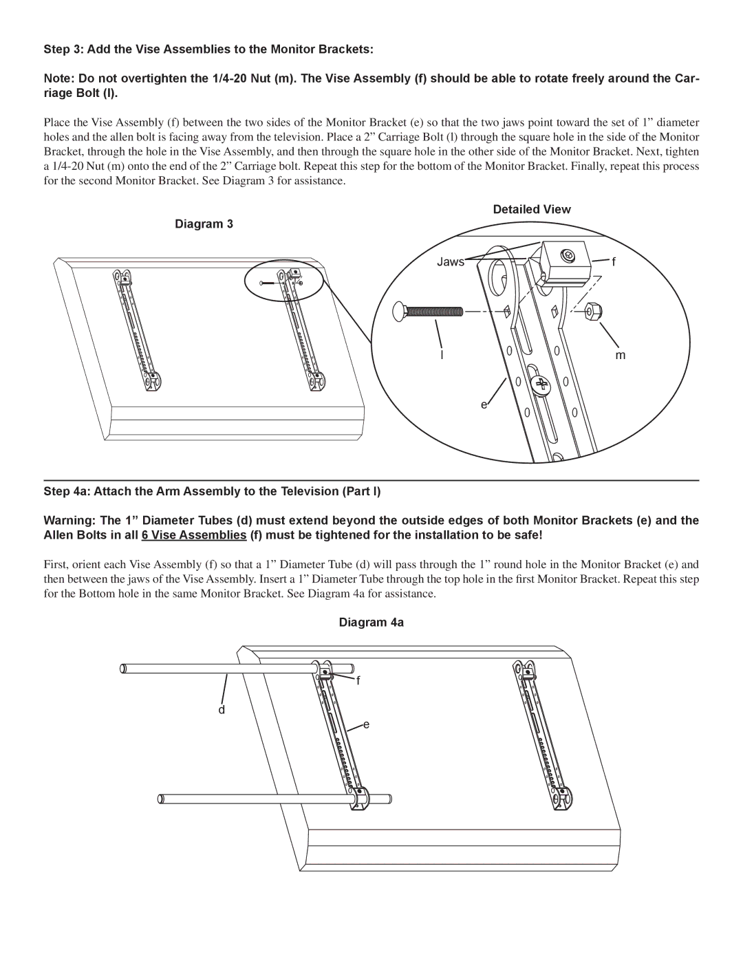 Sanus Systems VMAA18 manual Add the Vise Assemblies to the Monitor Brackets, Detailed View Diagram, Diagram 4a 