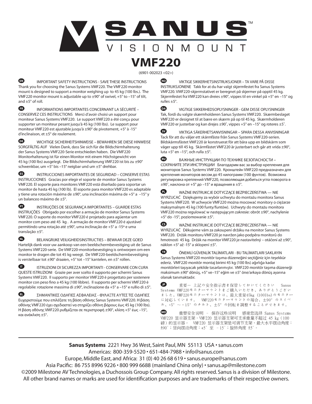 Sanus Systems VMF220-B1 important safety instructions Der Sanus Systems VMF220-Serie entschieden haben. Die VMF220 