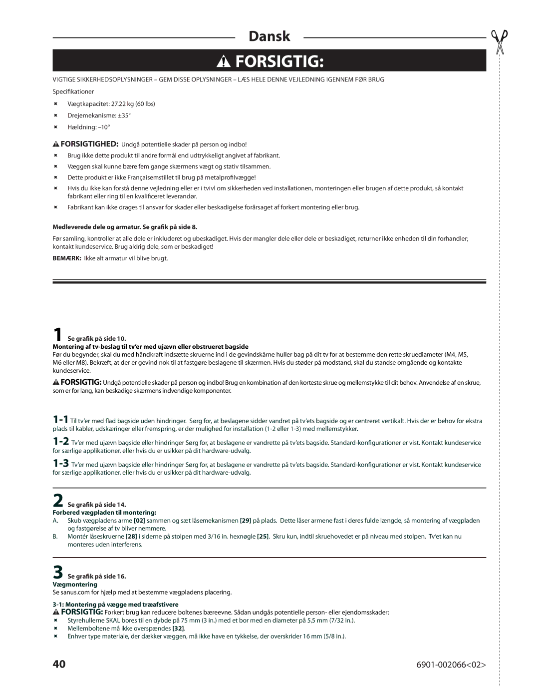 Sanus Systems VMF308 manual Forsigtig, Medleverede dele og armatur. Se grafik på side, Se grafik på side 16. Vægmontering 