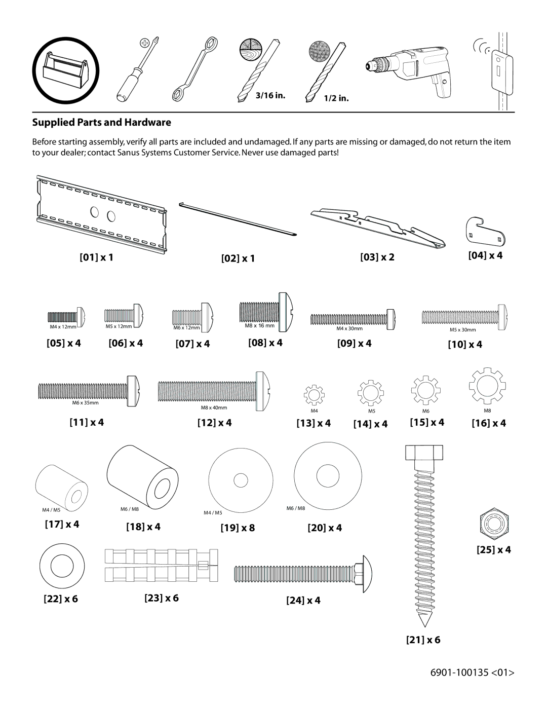 Sanus Systems VMPL2 Supplied Parts and Hardware, 01 x, 11 x, 17 x, 02 x, 07 x 08 x, 19 x, 04 x, 10 x, 25 x 22 x 23 x, 21 x 