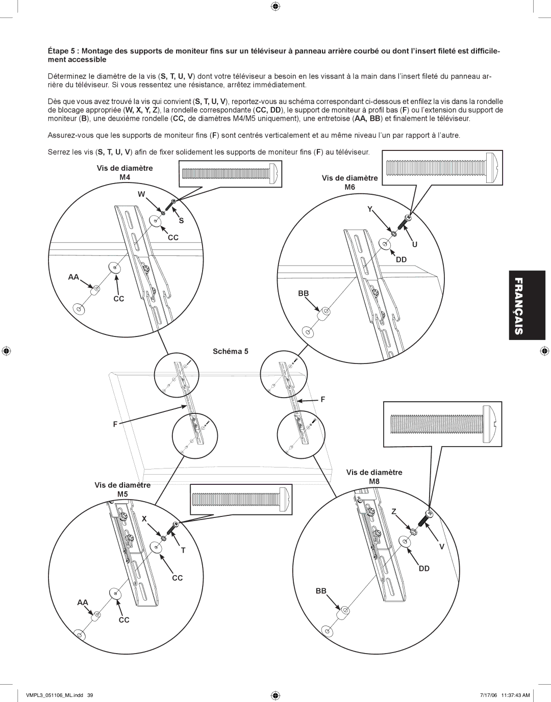 Sanus Systems VMPL3 manual Vis de diamètre M4Vis de diamètre Schéma 