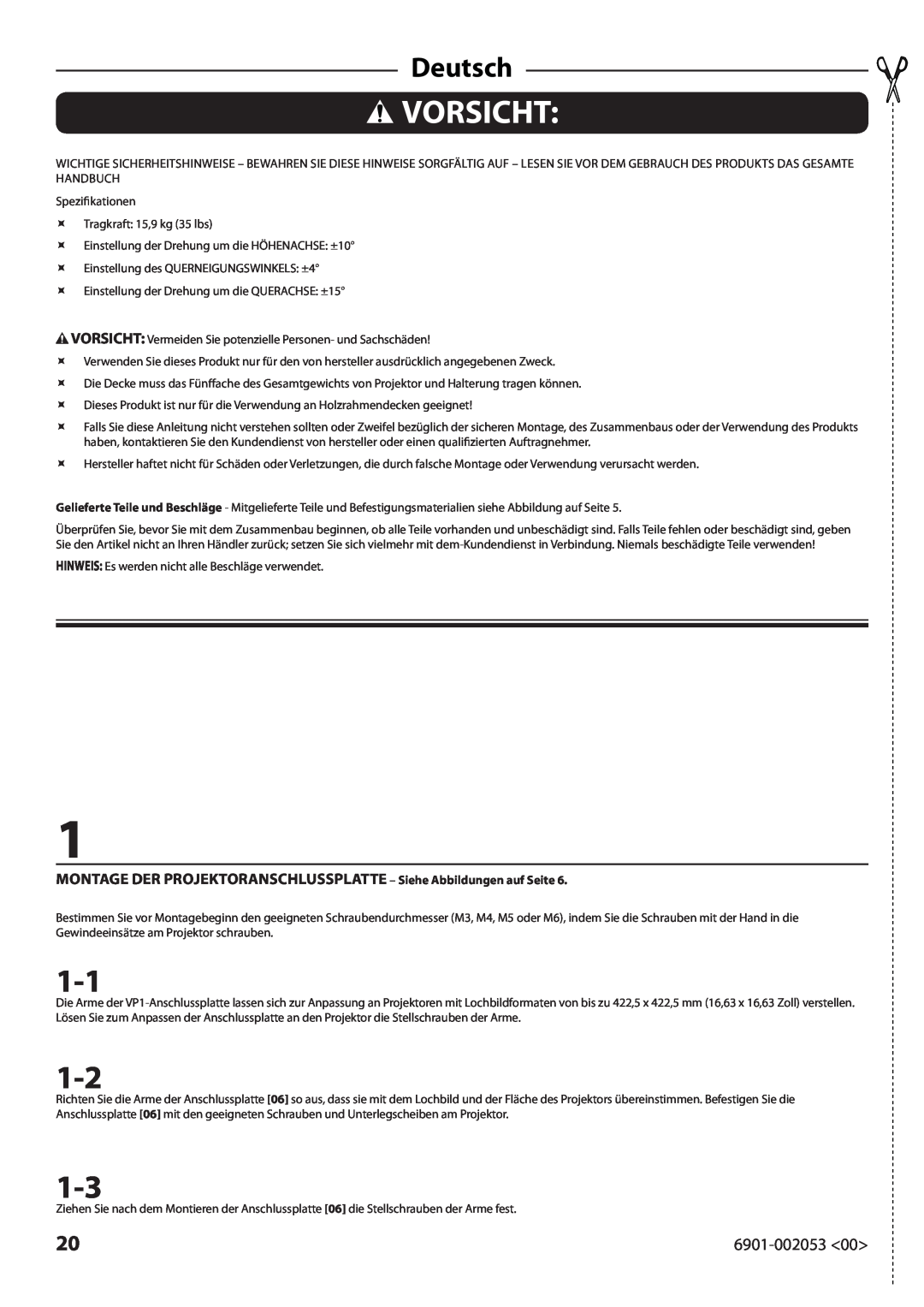 Sanus Systems VP1 manual Vorsicht, Deutsch, MONTAGE DER PROJEKTORANSCHLUSSPLATTE - Siehe Abbildungen auf Seite 