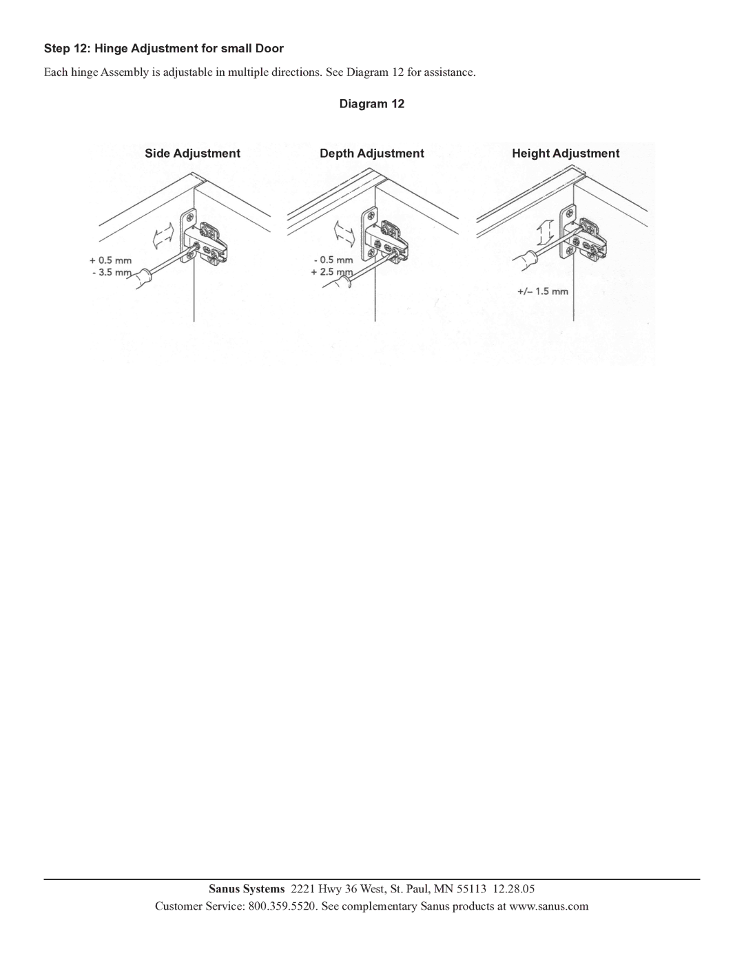 Sanus Systems WFA37 manual Hinge Adjustment for small Door, Diagram Side Adjustment Depth Adjustment Height Adjustment 
