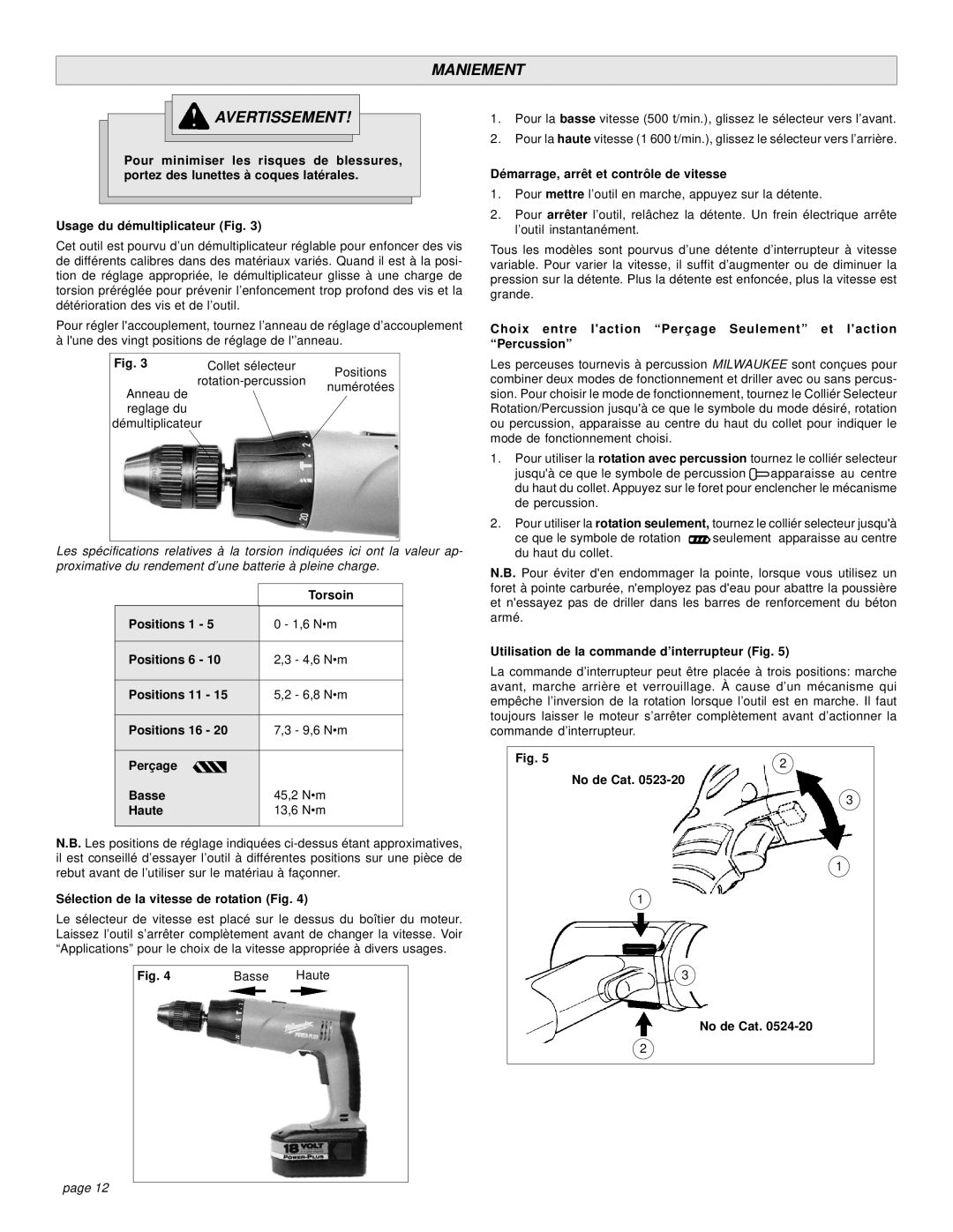 Sanyo 0524-20, 0523-20 manual Maniement Avertissement 