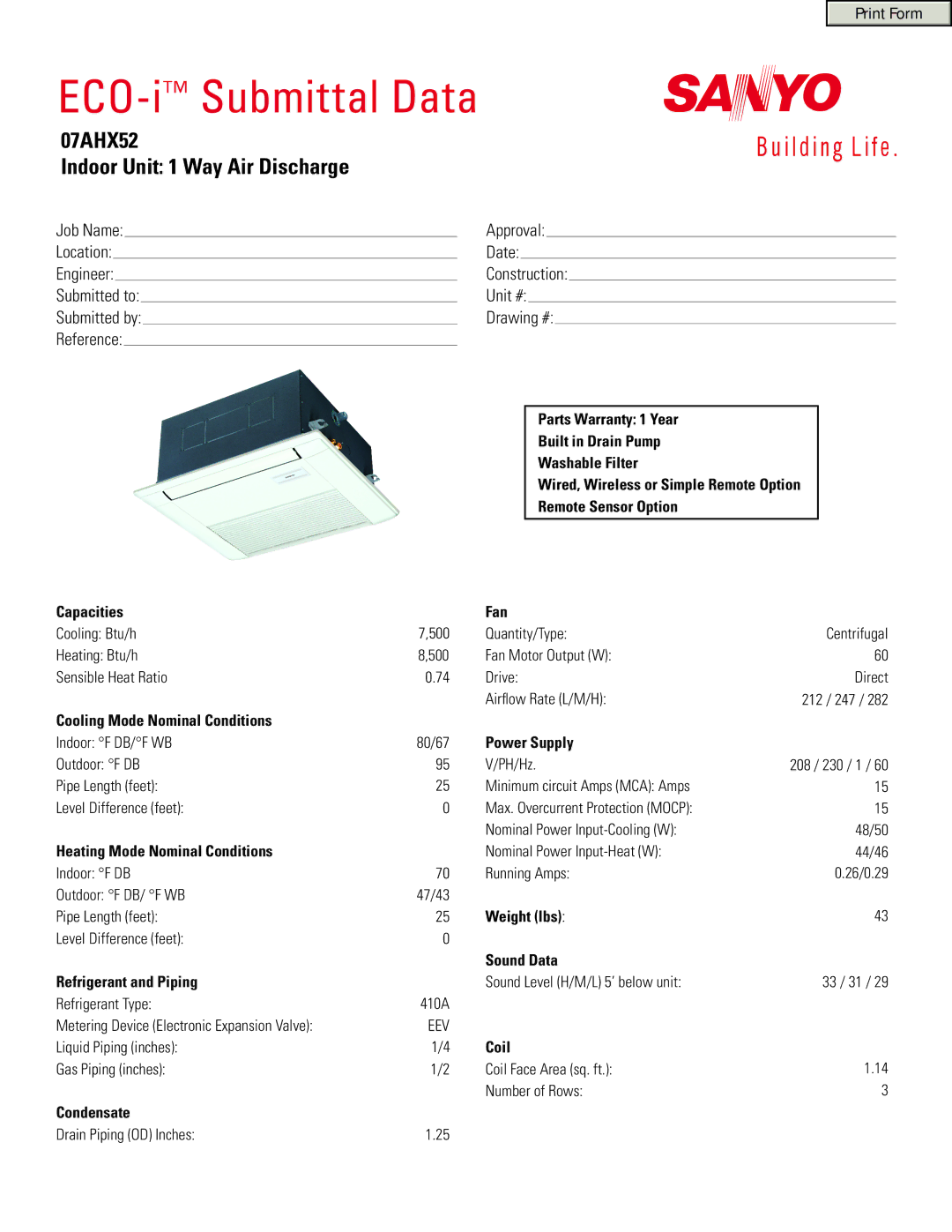 Sanyo warranty ECO-iSubmittal Data, 07AHX52 Indoor Unit 1 Way Air Discharge, Reference 