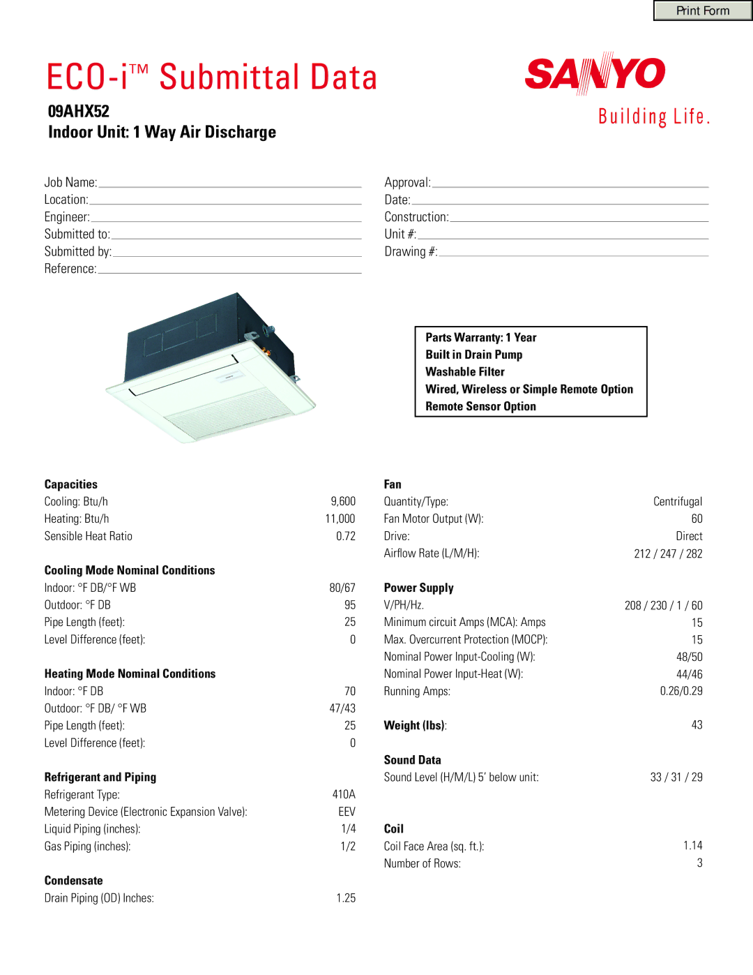 Sanyo warranty ECO-iSubmittal Data, 09AHX52 Indoor Unit 1 Way Air Discharge 