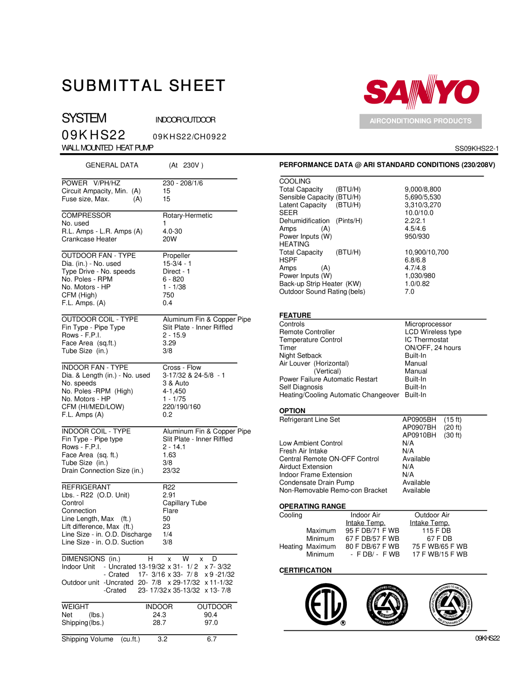 Sanyo 09KHS22 dimensions Performance Data @ ARI Standard Conditions 230/208V, Feature, Option, Operating Range 