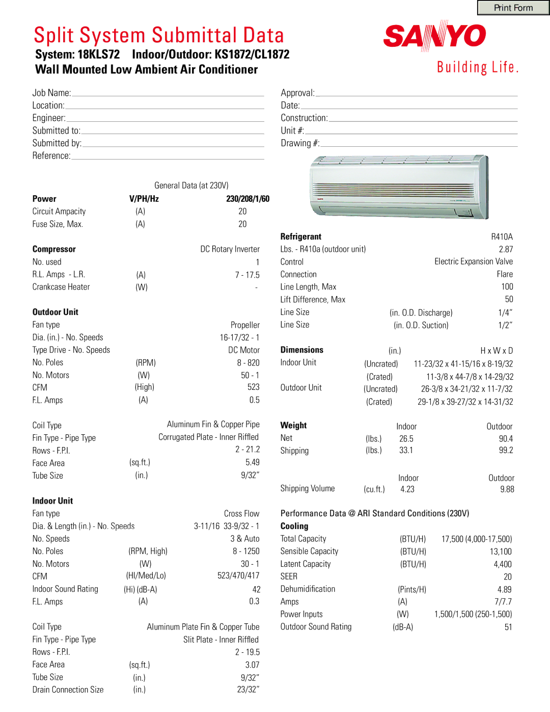 Sanyo 18KLS72 dimensions Power, 230/208/1/60, Compressor, Outdoor Unit, Indoor Unit, Refrigerant, Dimensions, Weight 