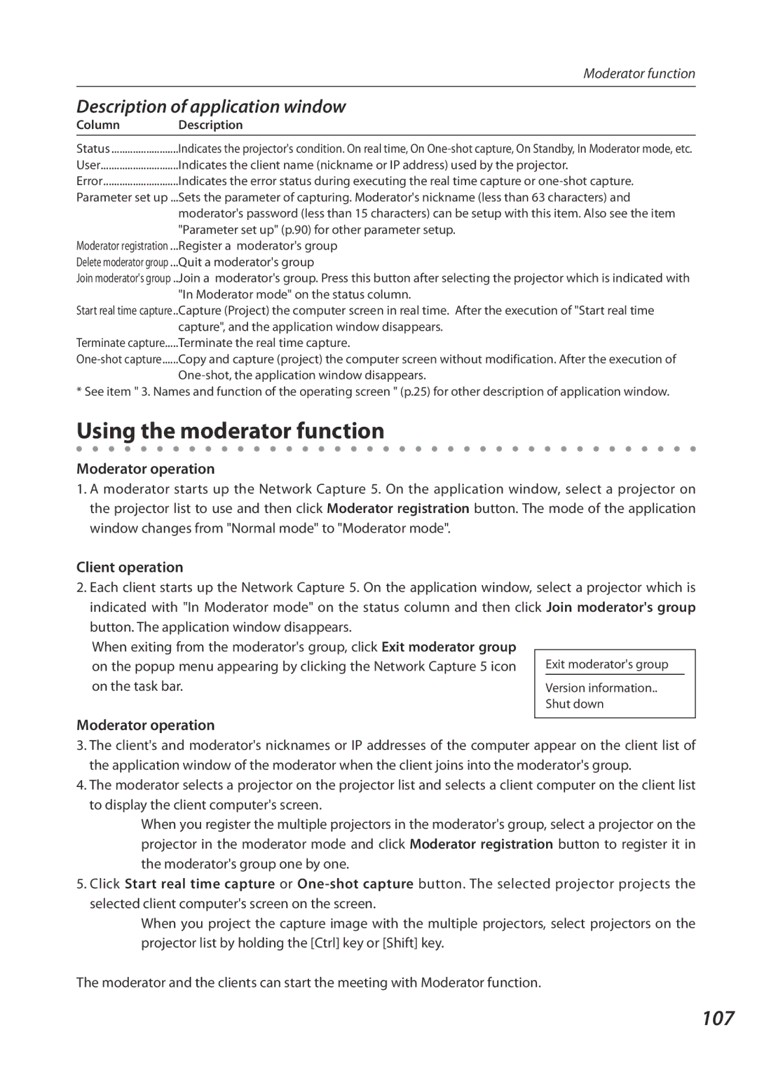 Sanyo 1AV4U19B25500 owner manual Using the moderator function, 107, Description of application window, Moderator operation 