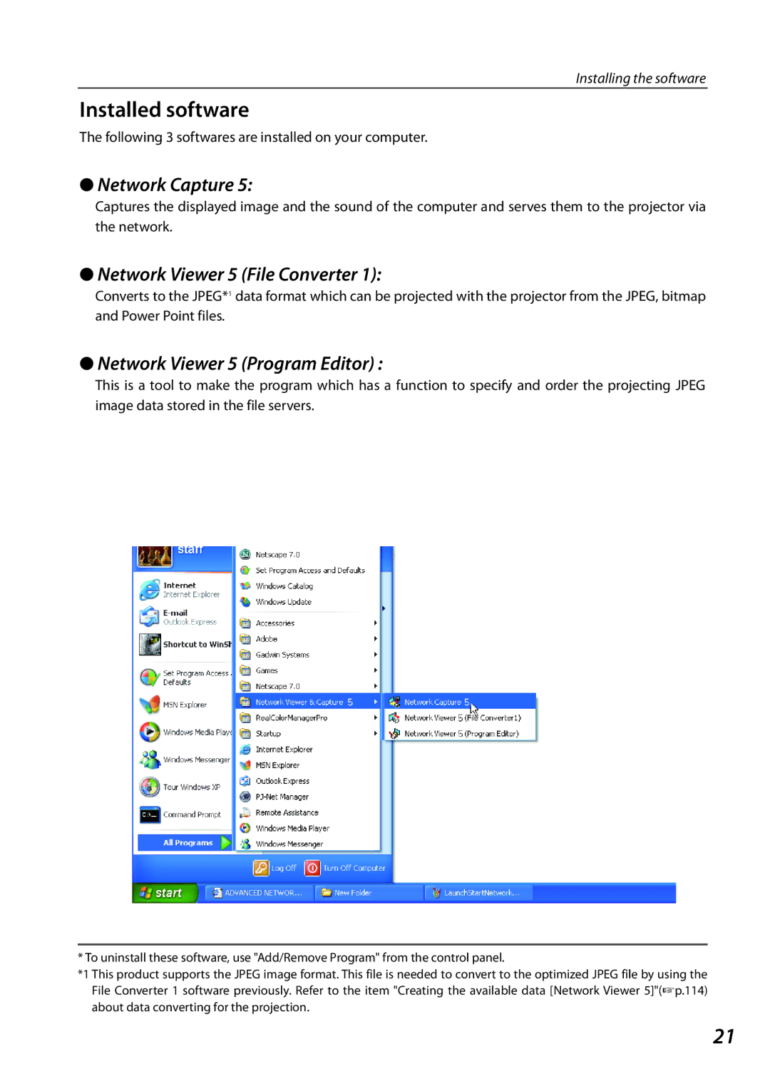 Sanyo 1AV4U19B25500 Installed software, Network Capture, Network Viewer 5 File Converter, Network Viewer 5 Program Editor 