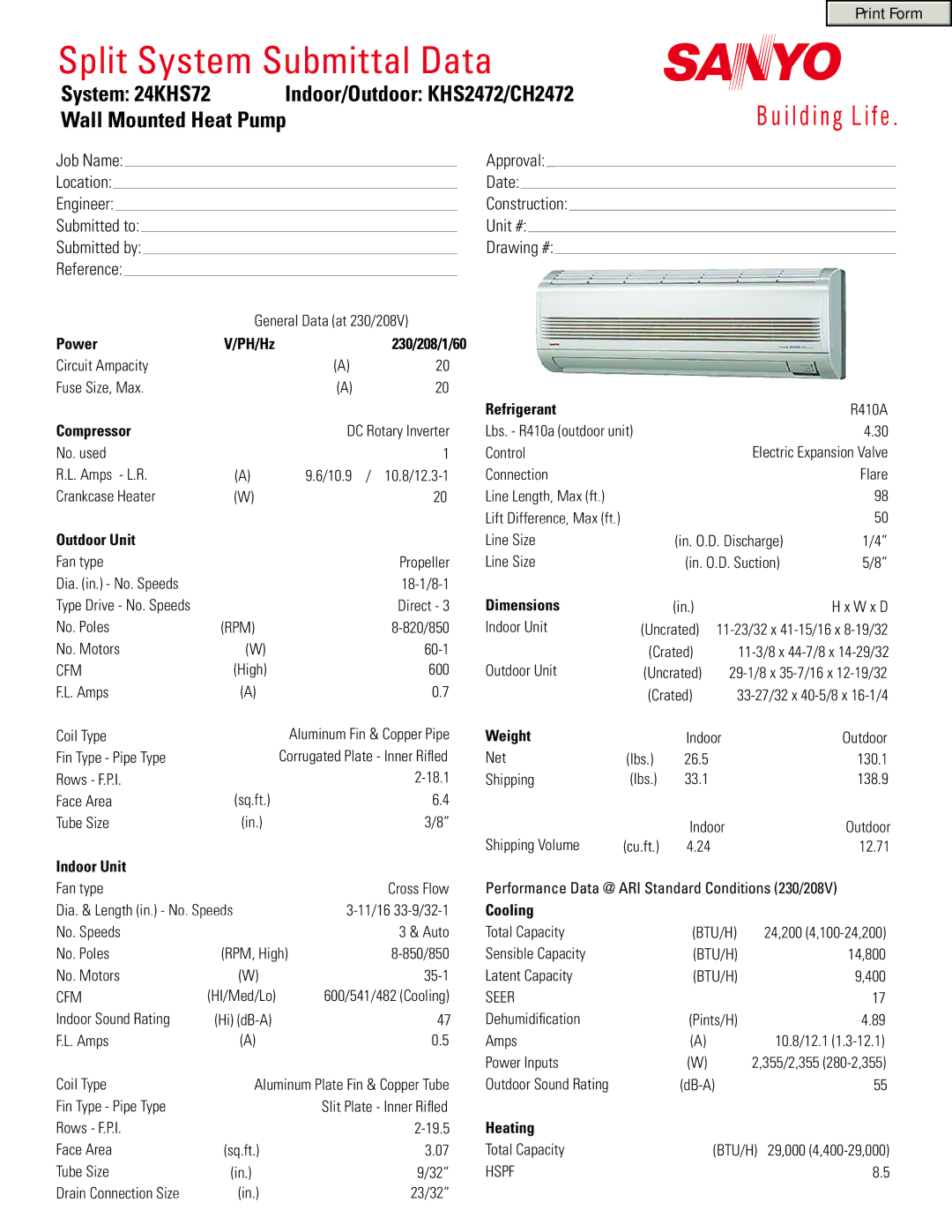 Sanyo 24KHS72 dimensions Power, 230/208/1/60, Compressor, Outdoor Unit, Indoor Unit, Refrigerant, Dimensions, Weight 