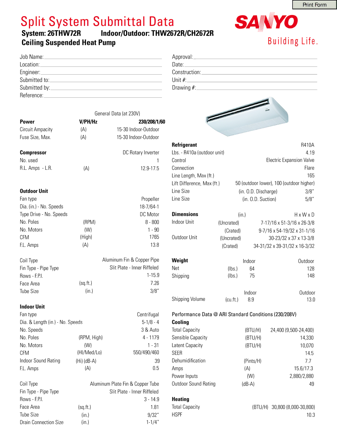 Sanyo 26THW72R dimensions Power PH/Hz 230/208/1/60, Compressor, Outdoor Unit, Refrigerant, Indoor Unit Dimensions, Weight 